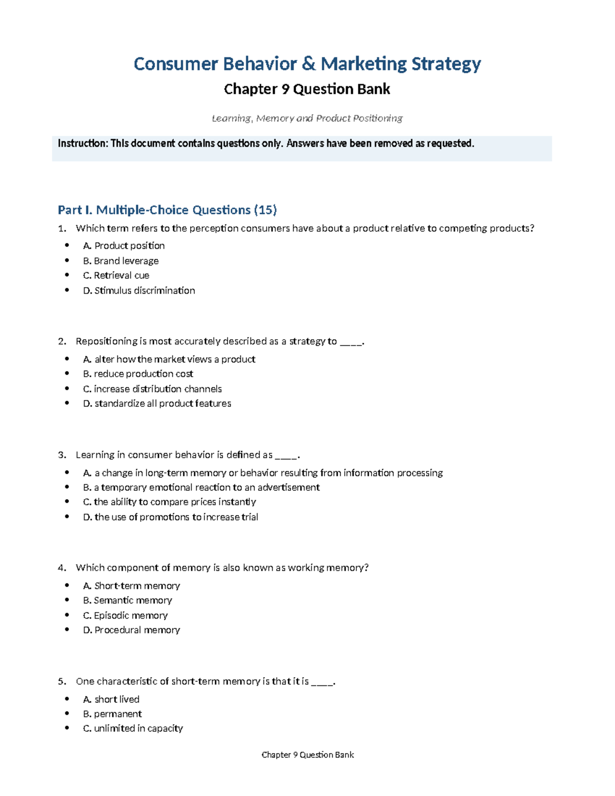 Consumer Behavior MKT Strategy CH9 Q Bank: Learning & Memory - Studocu