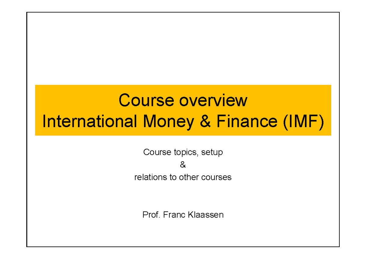 IMF 101: Course Overview and Key Concepts in Intl. Money & Finance ...