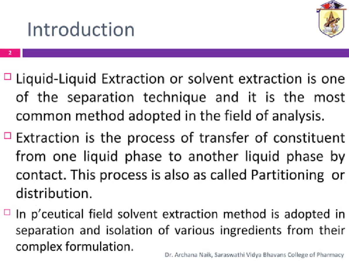 Liquid-liquid-extraction-sy-2014 - Introduction 2 Extraction or solvent ...