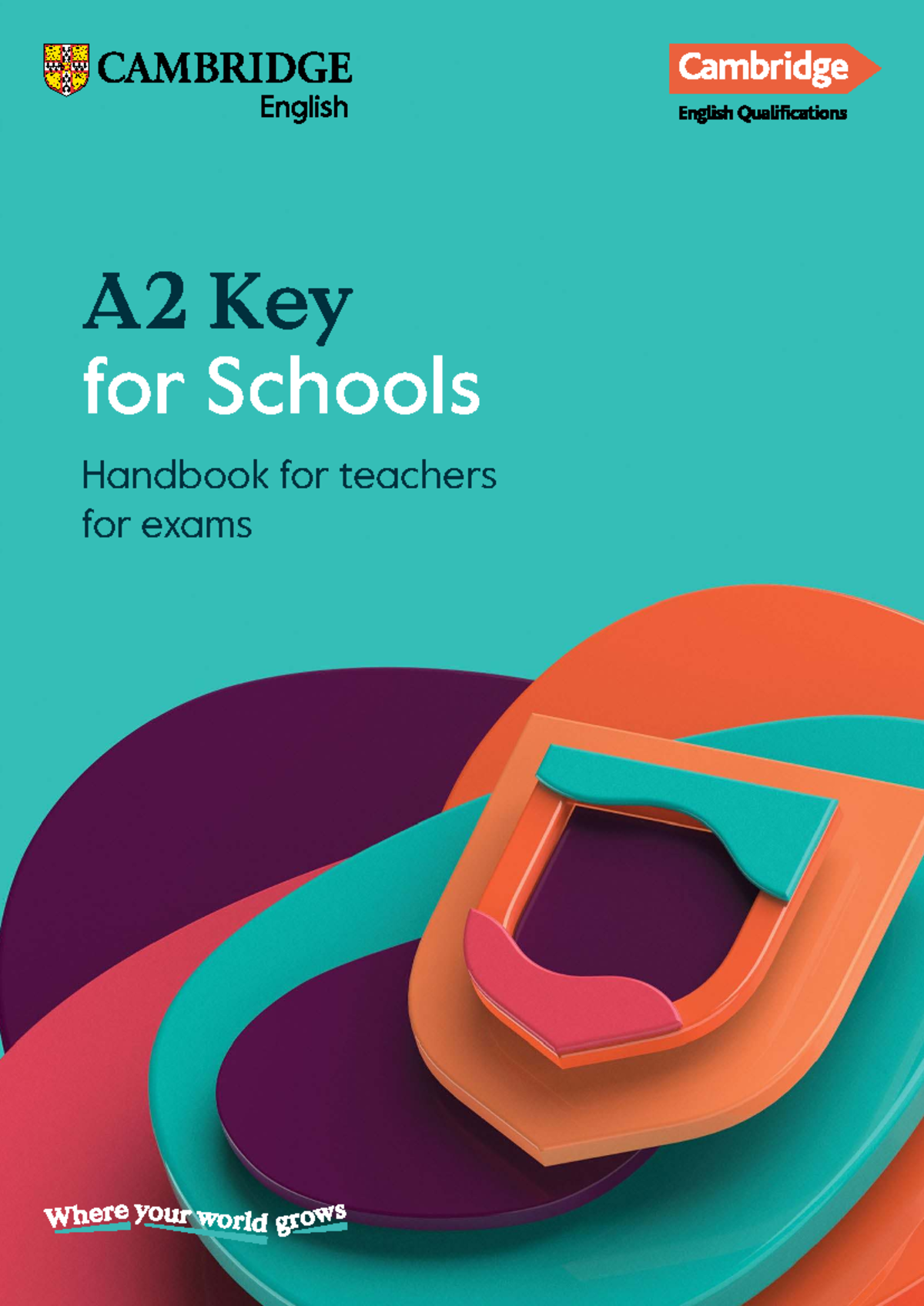 Cambridge English Key For Schools Handbook For Teachers - A2 Key for ...
