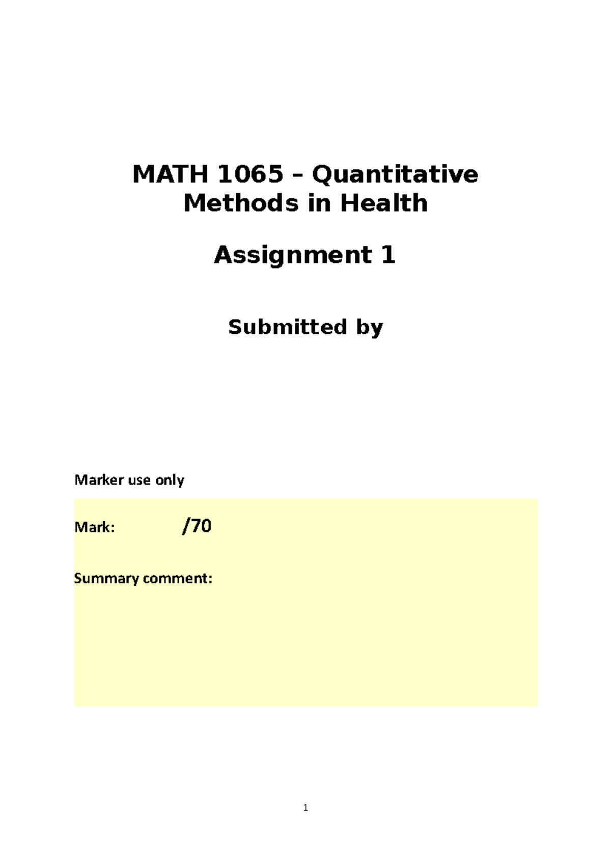 MATH 1065 – Quantitative Methods in Health: Assignment 1 Analysis - Studocu