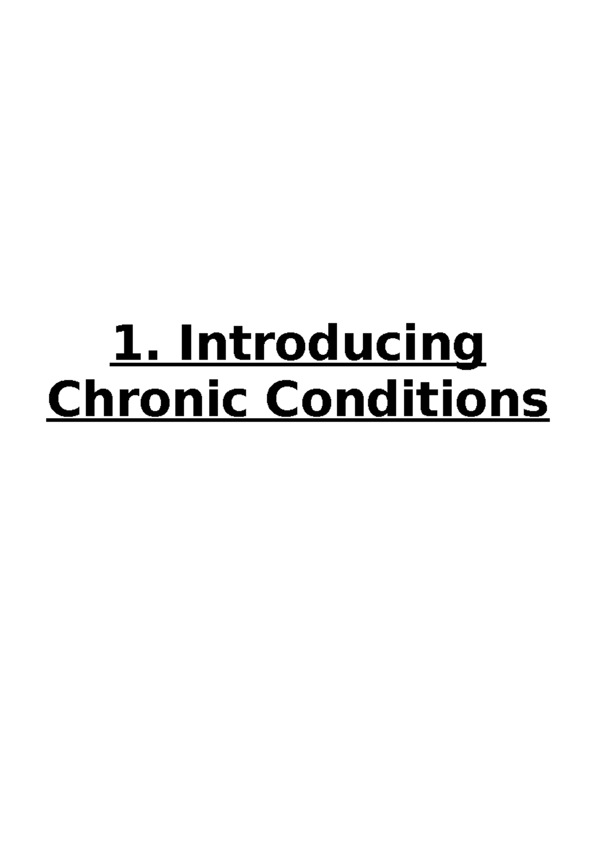 CDM - Exam Notes - 1. Introducing Chronic Conditions CDM LECTURE NOTES ...