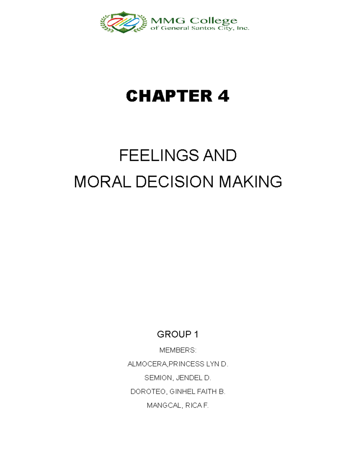 CHAPTER 4: FEELINGS & MORAL DECISION MAKING - GROUP 1 INSIGHTS - Studocu