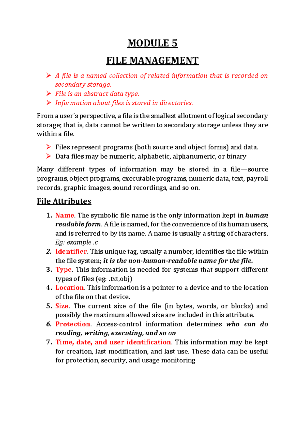 Module 5 FILE Management - MODULE 5 FILE MANAGEMENT A file is a named ...