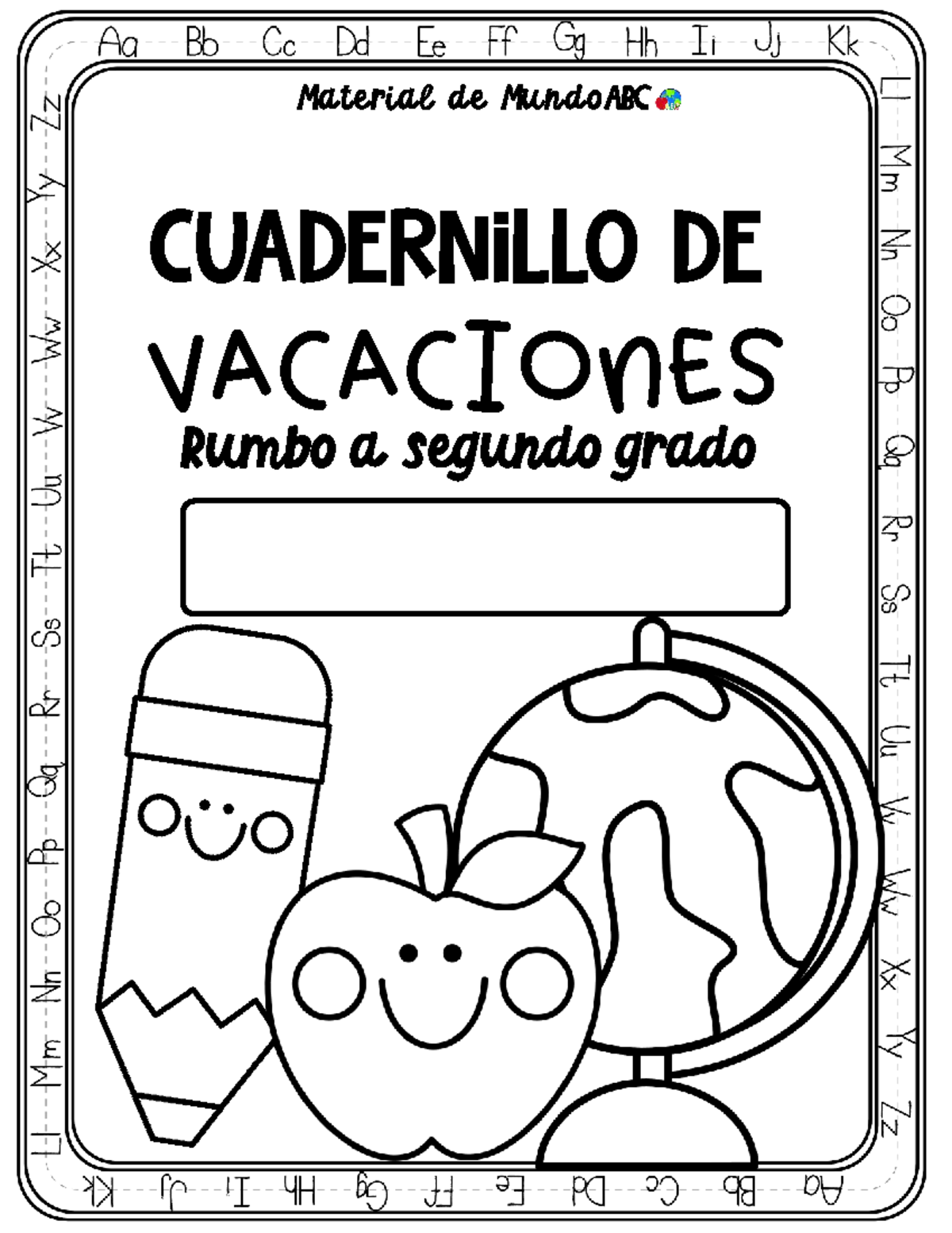 6. Cuadernillo de Vacaciones: Rumbo a Segundo Grado - Mundo ABC - Document Preview