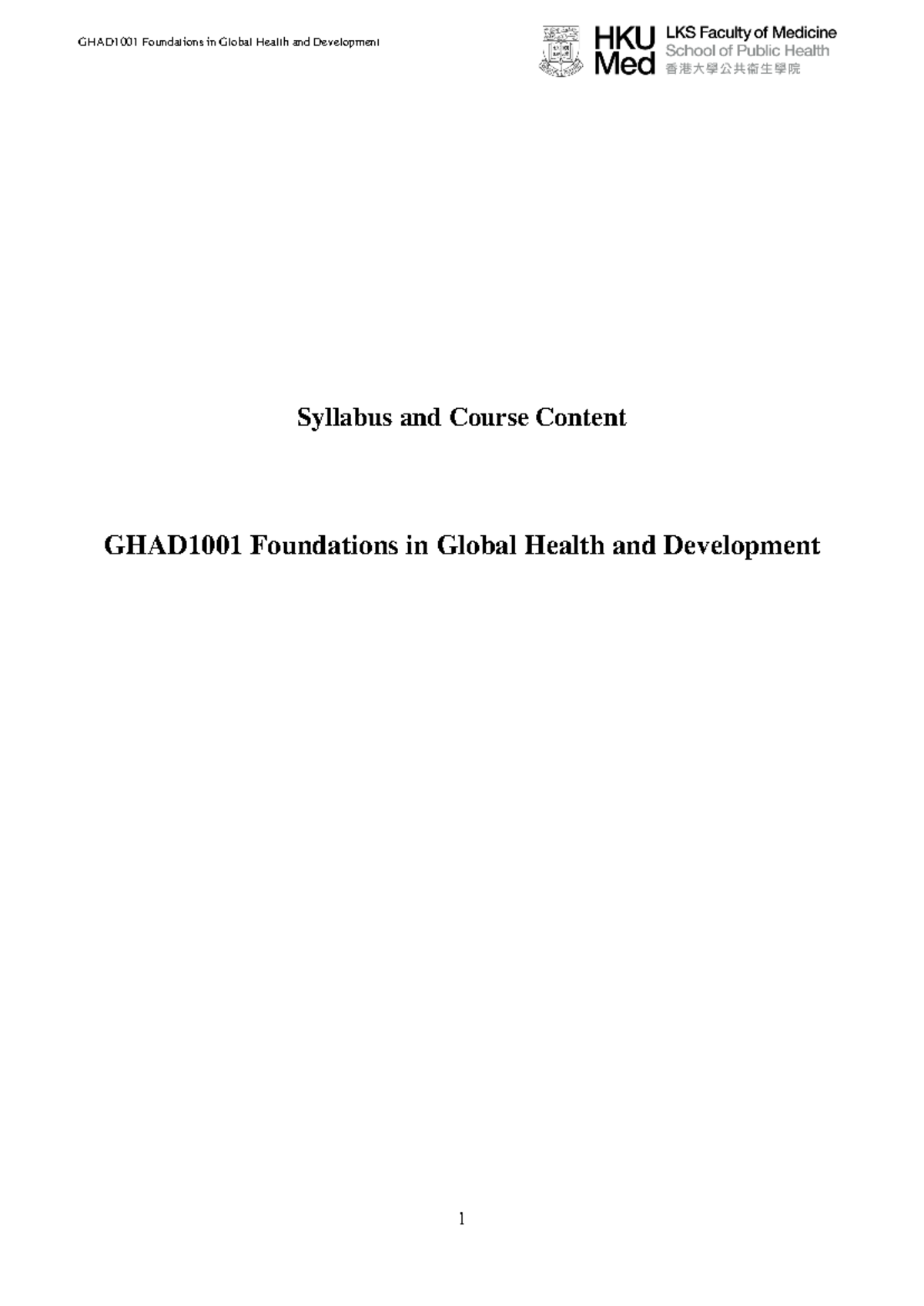 GHAD 1001 Course Syllabus 2023-2024 Final - Syllabus and Course Content ...