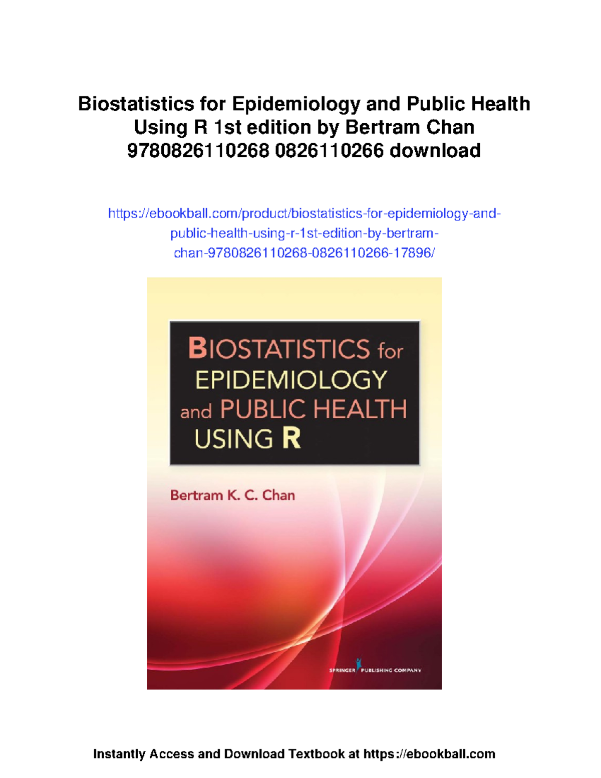 Biostatistics for Epidemiology and Public Health Using R: A ...