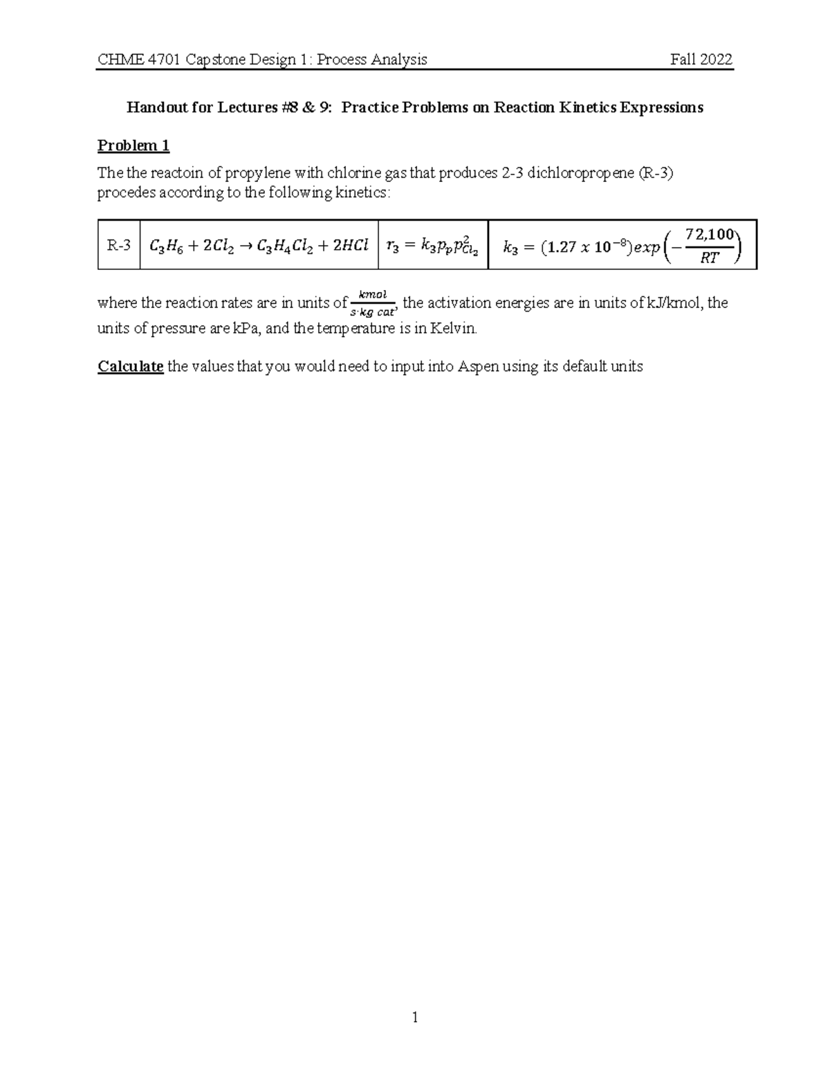 F22 CHME 4701 L8-9 Practice Problems on Kinetic Expressions - CHME 4701 ...