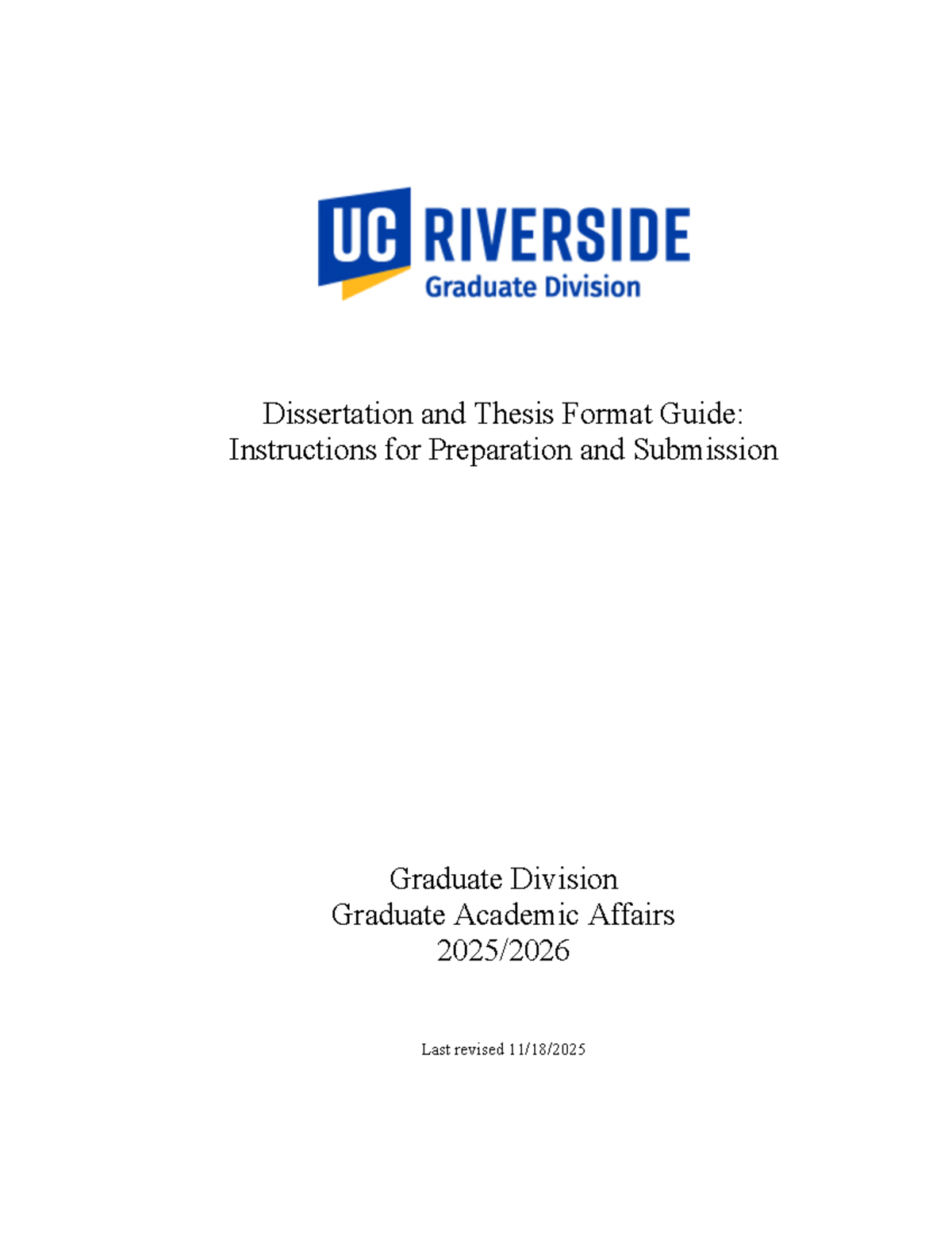 Dissertation and Thesis Format Guide (2025) - UCR Graduate Division ...