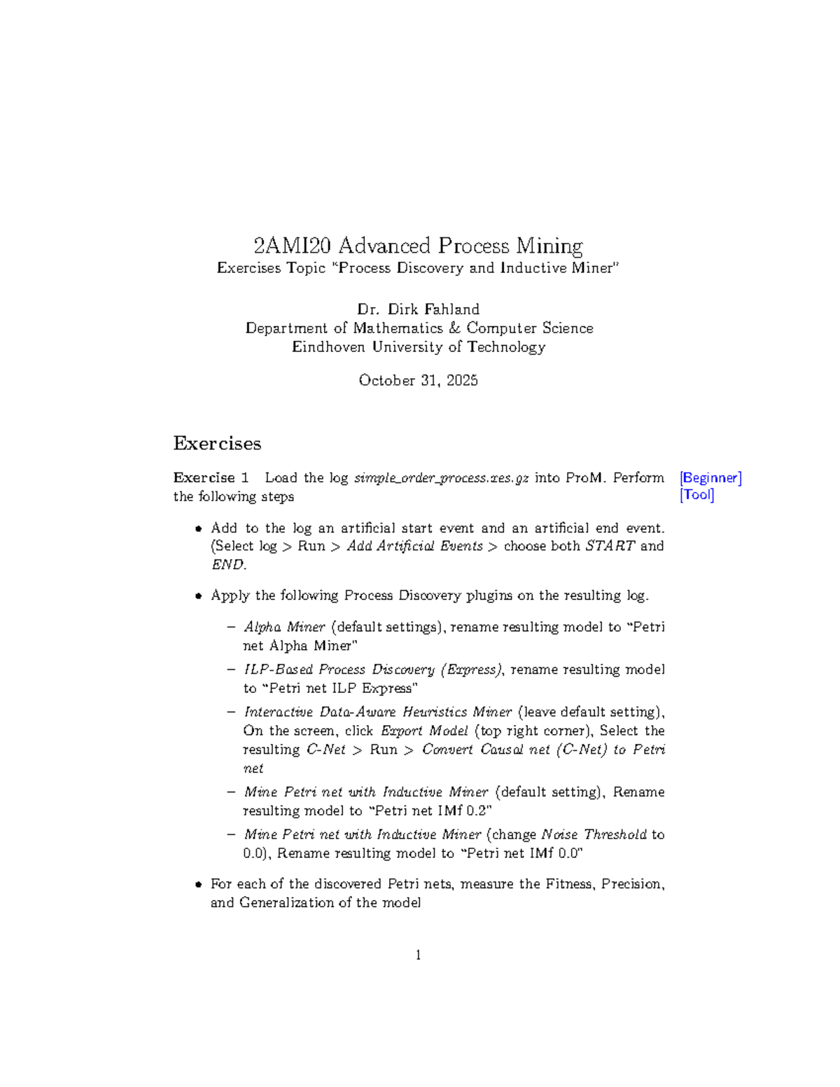 2AMI20 Advanced Process Mining Exercises: Inductive Miner Techniques ...