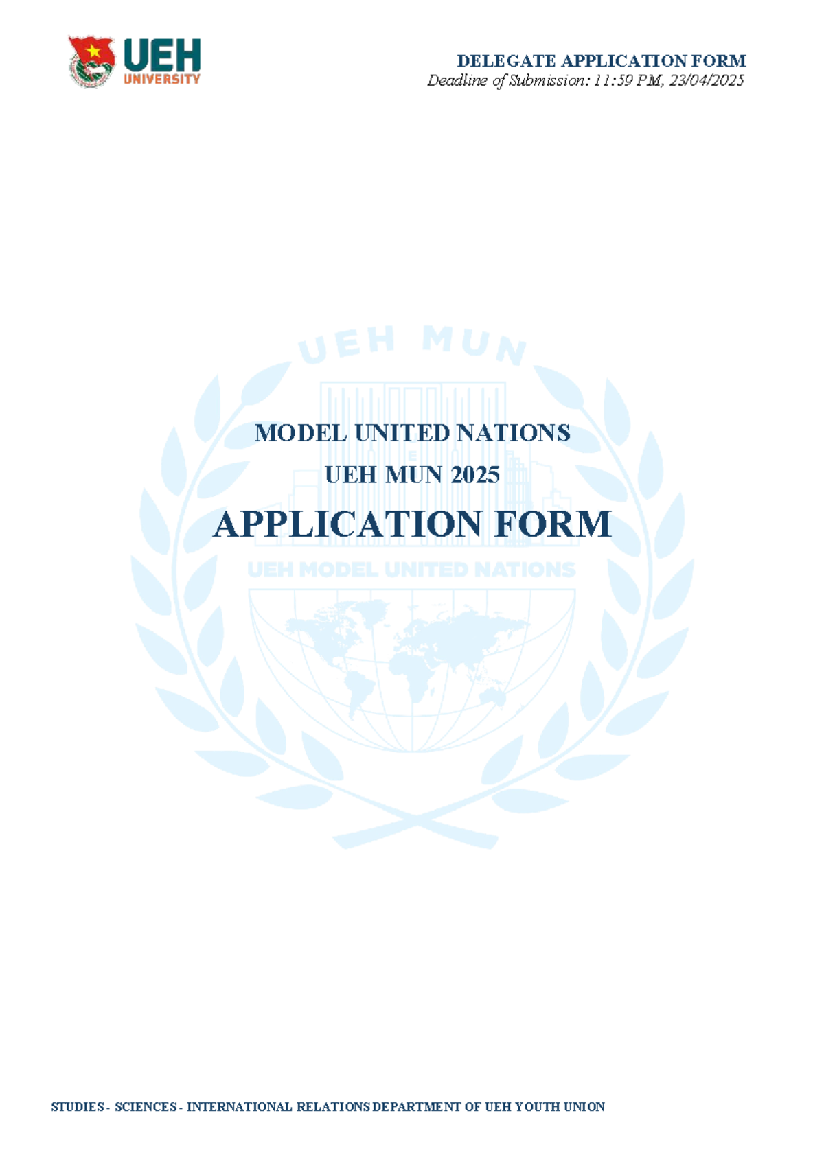 UEH MUN 2025 Delegate Application Form and Conference Details - Studocu