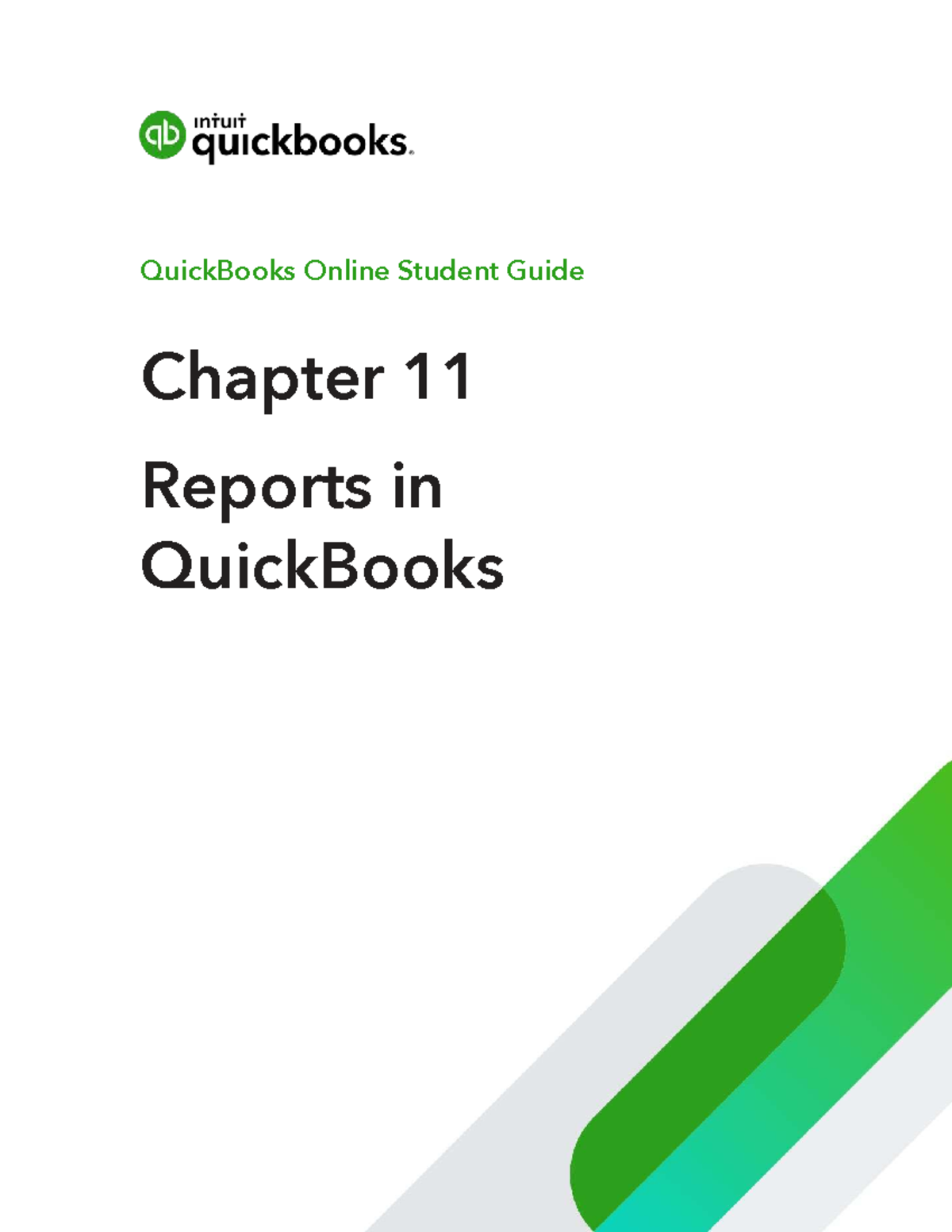 QuickBooks Online Student Guide: Chapter 11 - Reports Overview - Studocu