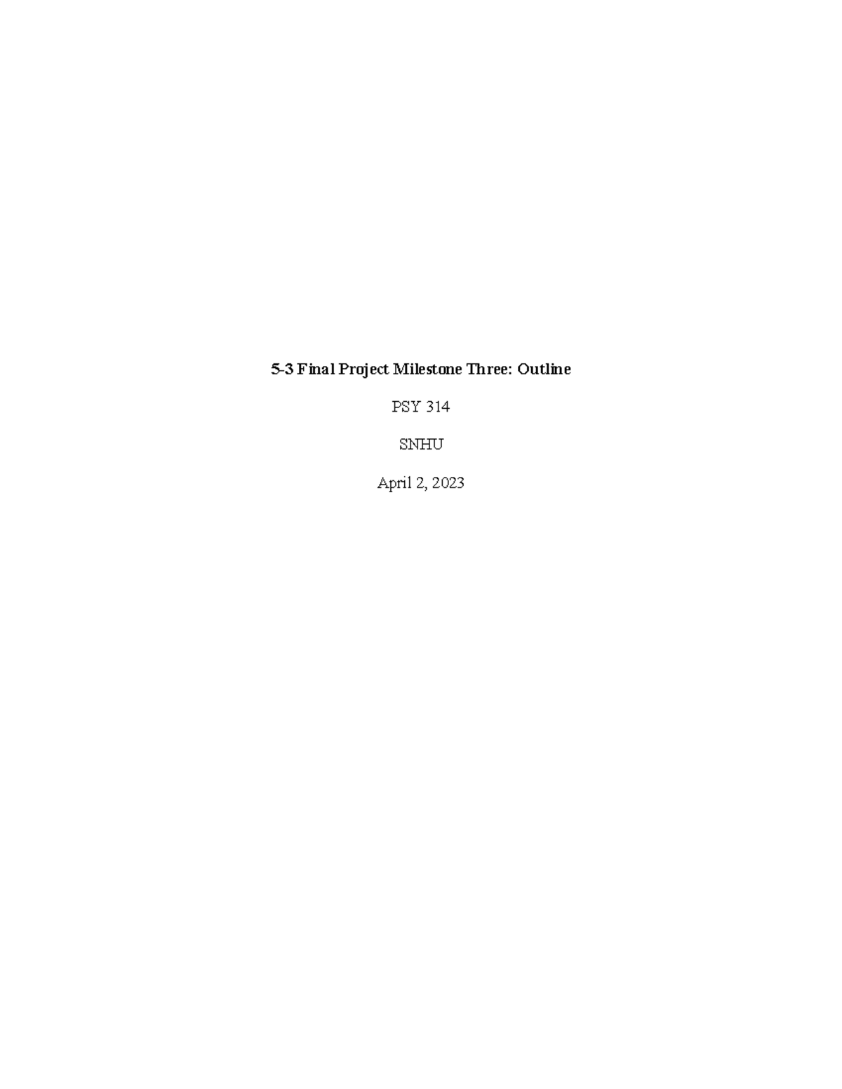 PSY 314 Final Project Milestone 3: Anxiety & Depression in 