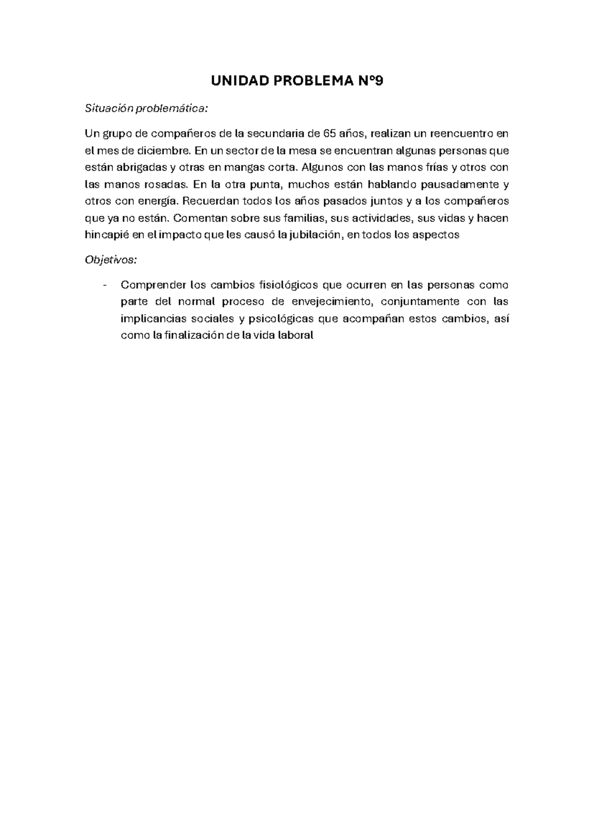 Unidad Problema N°9: Cambios Fisiológicos y Sociales en el ...