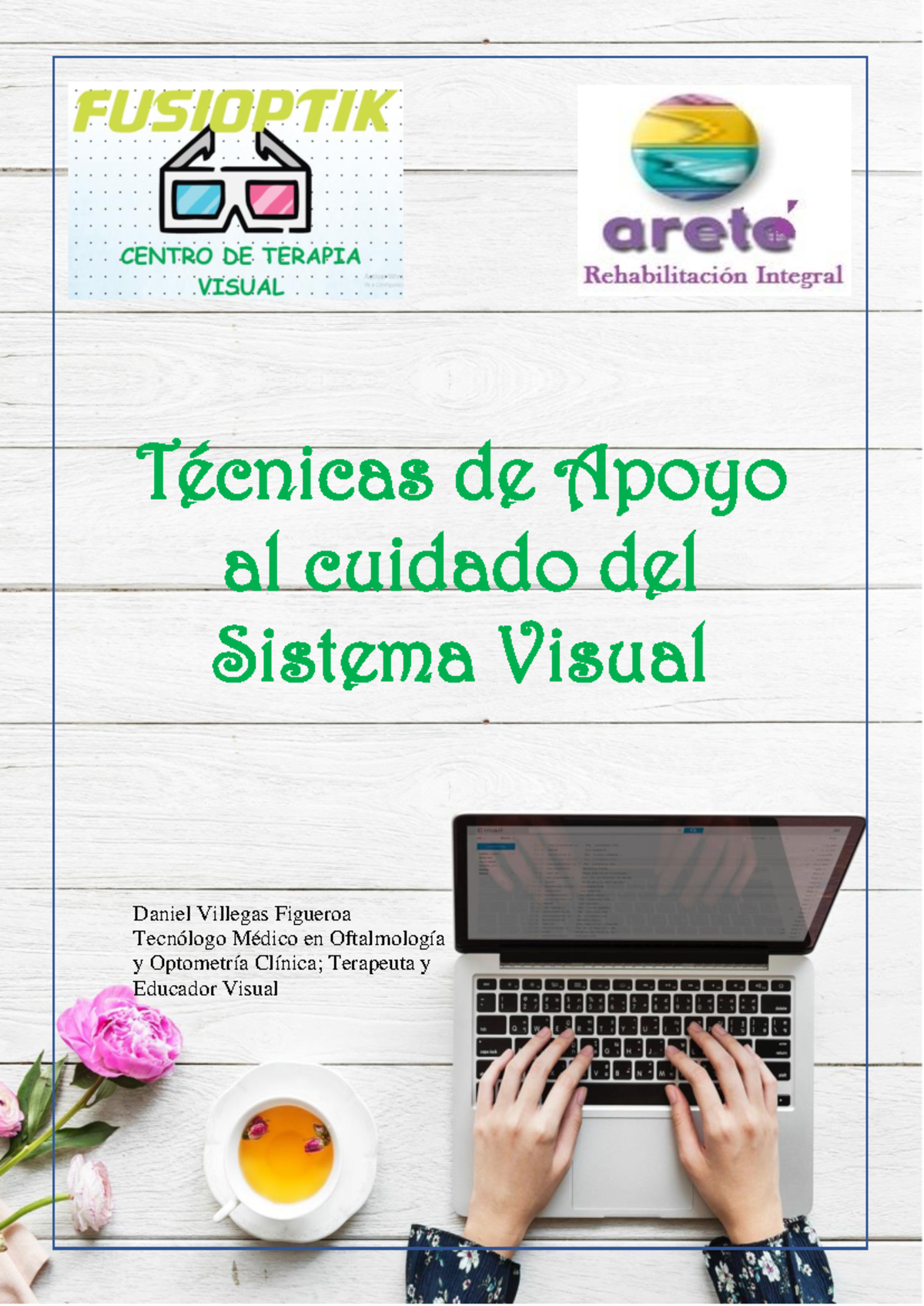 Técnicas de Apoyo Visual para el Cuidado Ocular - TM 2023 - Studocu