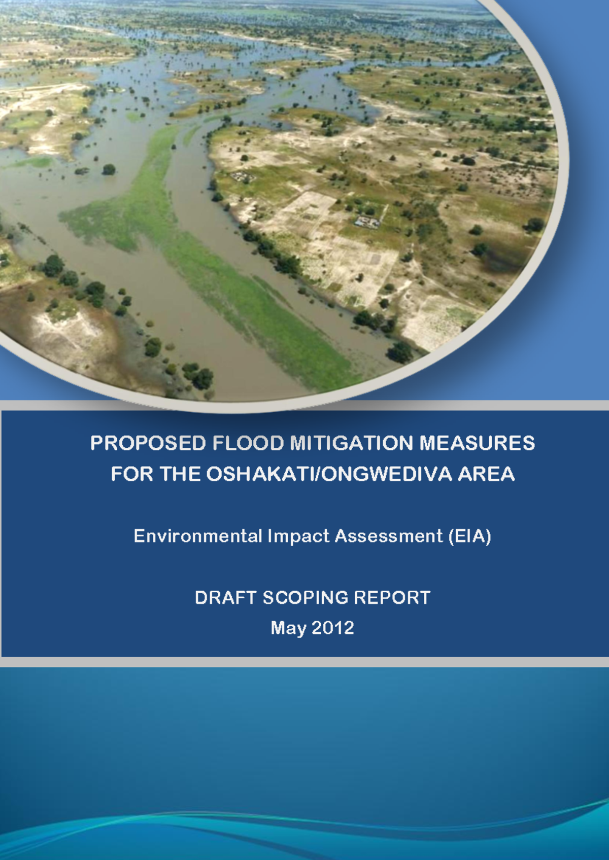 Draft Scoping Report on Flood Mitigation Measures for Oshakati Area ...