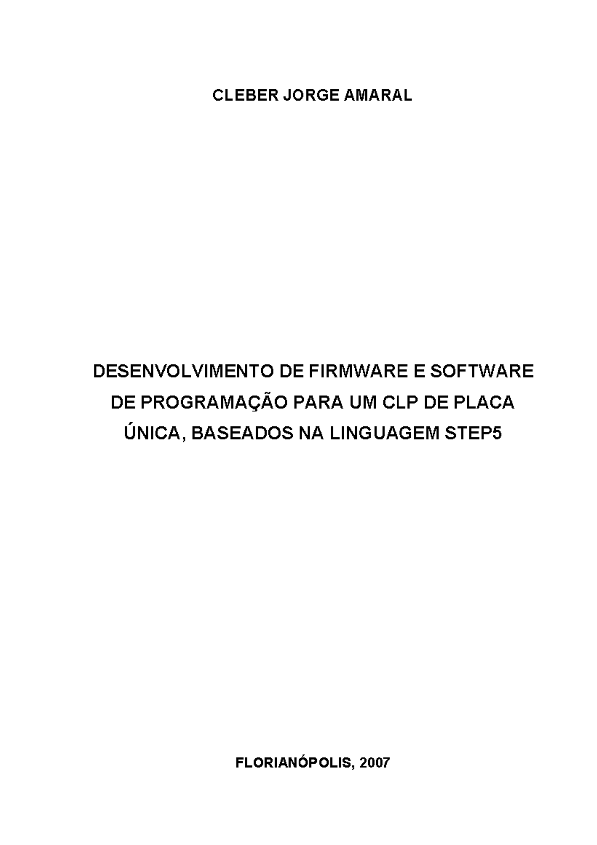 Desenvolvimento DE Firmware E Software D - CLEBER JORGE AMARAL ...