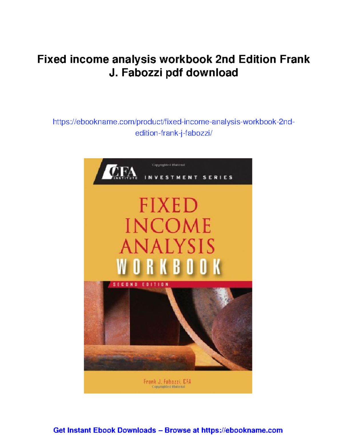 CFA 83669 - Fixed Income Analysis Workbook 2nd Ed. by Frank J. Fabozzi ...