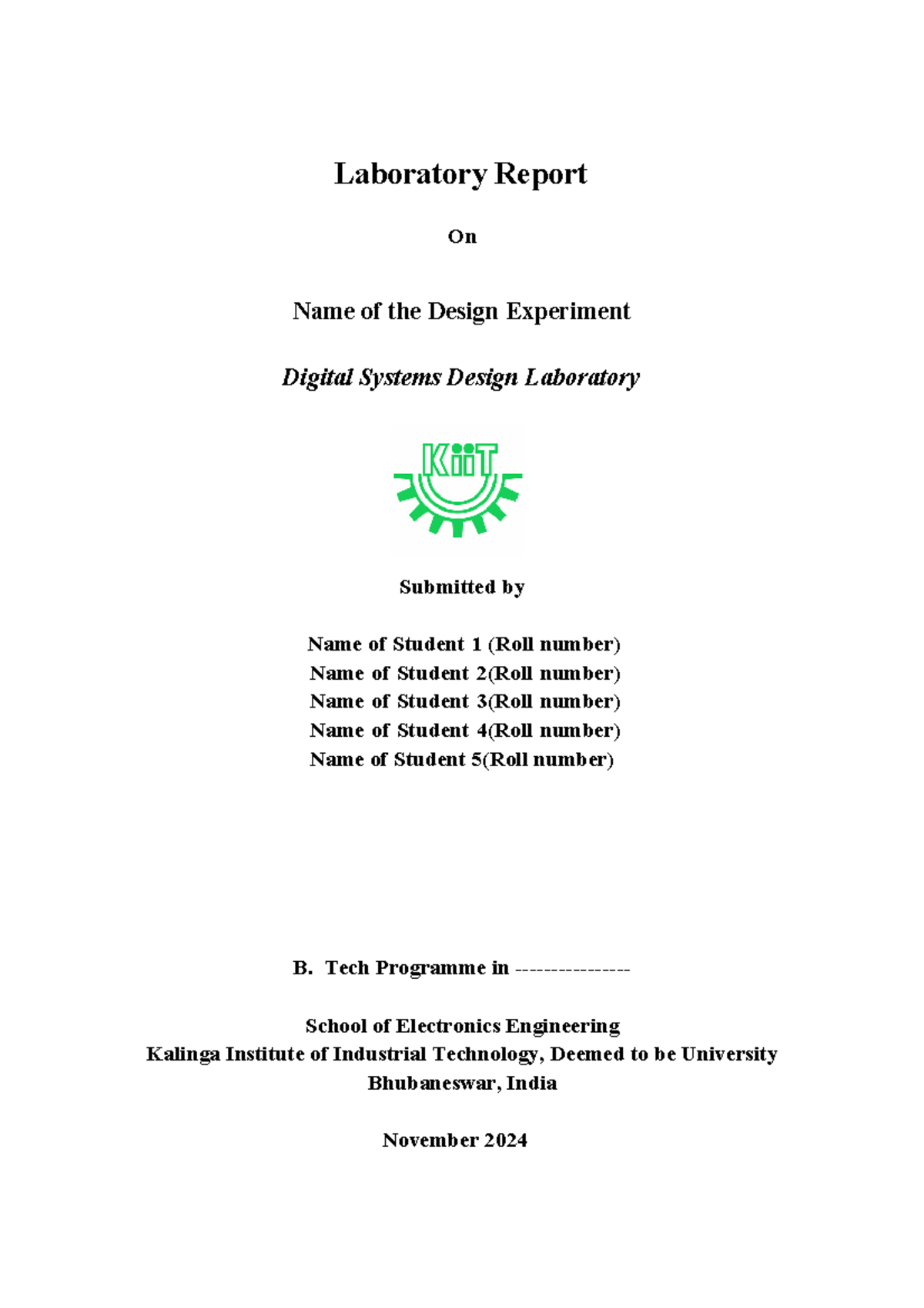 Digital Systems Design Lab Report - B. Tech in Electronics Engineering ...