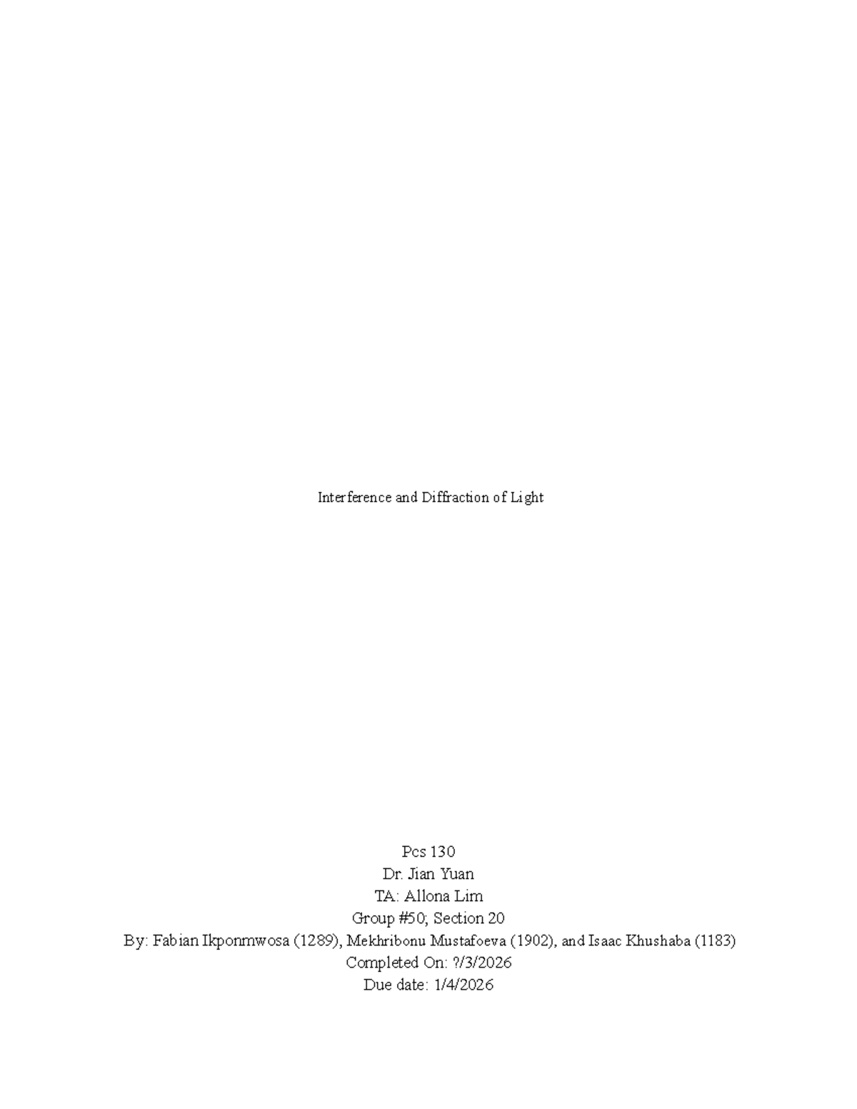Lab 5: Interference and Diffraction of Light (PCS 130) - Studocu