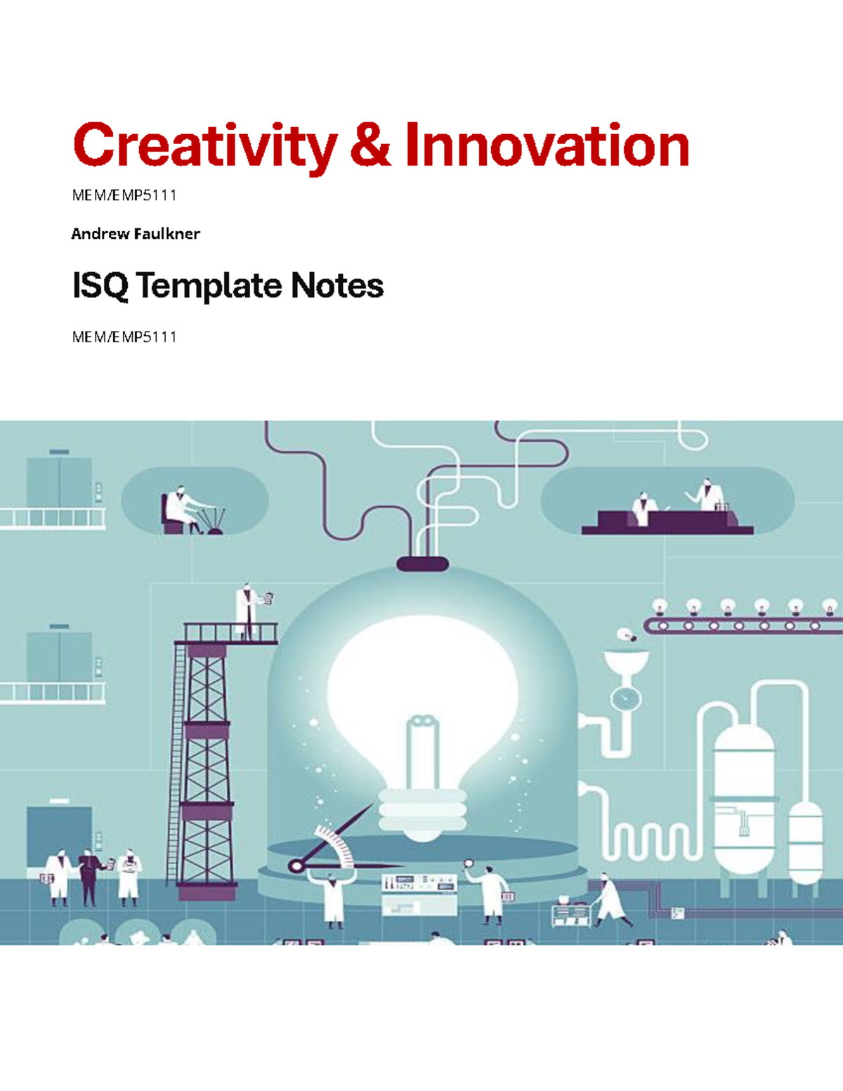 ISQ Template Notes: Creativity & Innovation Framework Guide - Studocu