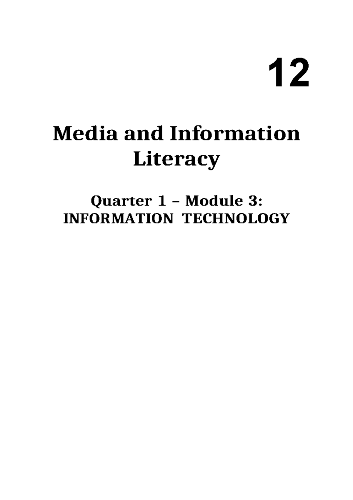 Grade 12 - MIL Q1 Module 3: Information Literacy and Empowerment - Studocu