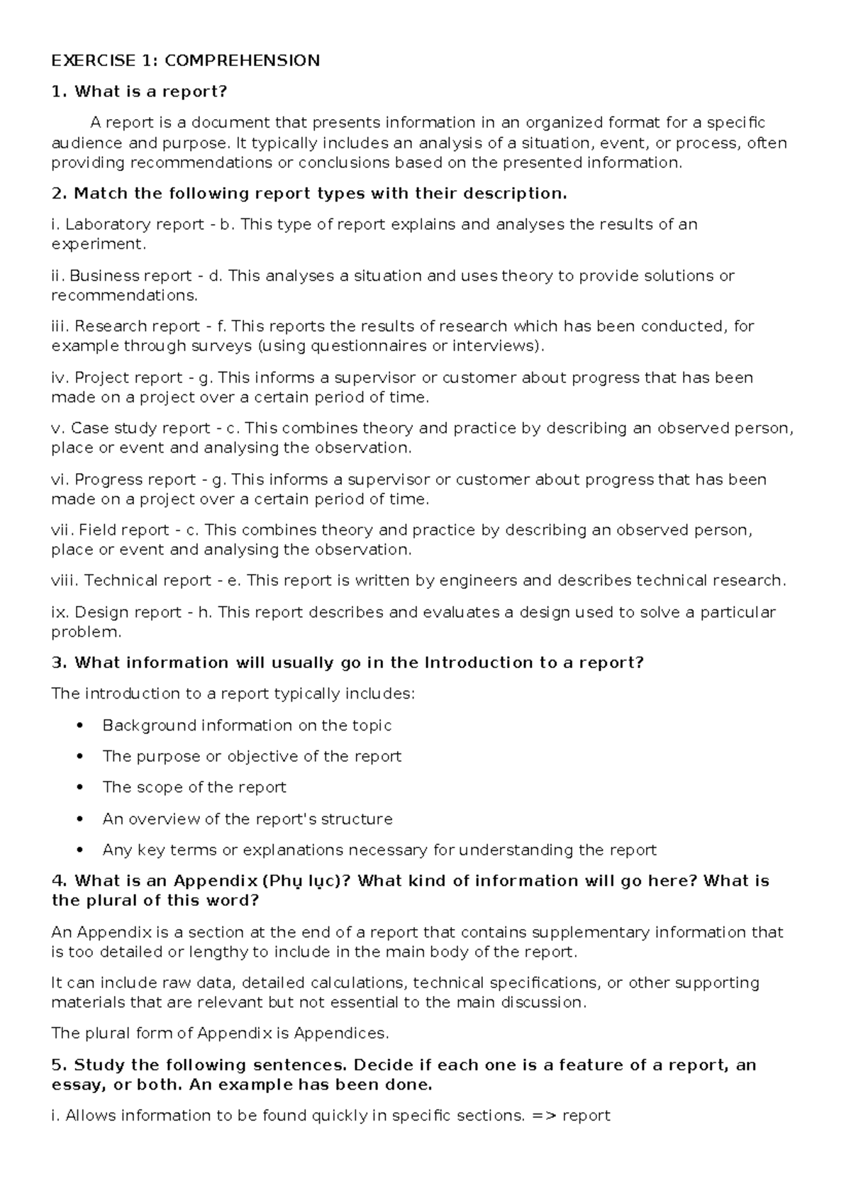 Example report - EXERCISE 1: COMPREHENSION 1. What is a report? A ...