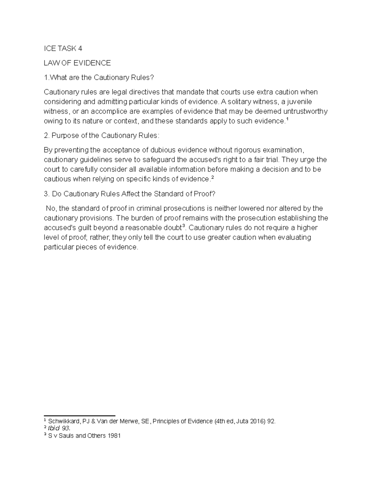 ICE TASK 4 LAEV - Cautionary Rules in Evidence Law - Studocu