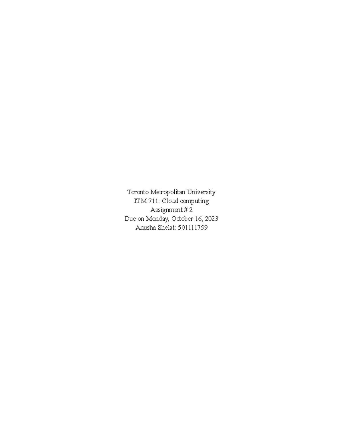 ITM 711 - Cloud Computing Assignment 2 Analysis and Calculations - Studocu