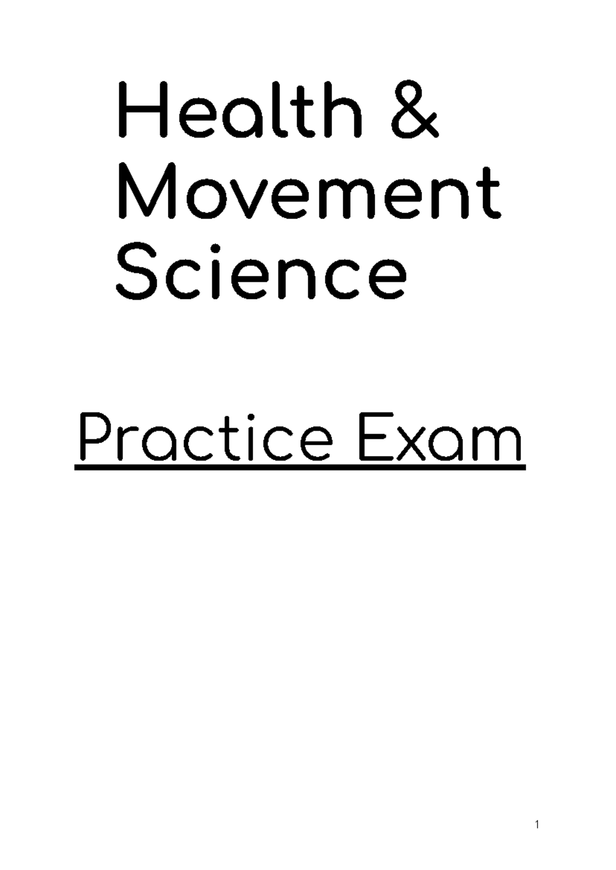 Health Movement Science Practice Exam 1: MCQ & Short Answer Review ...