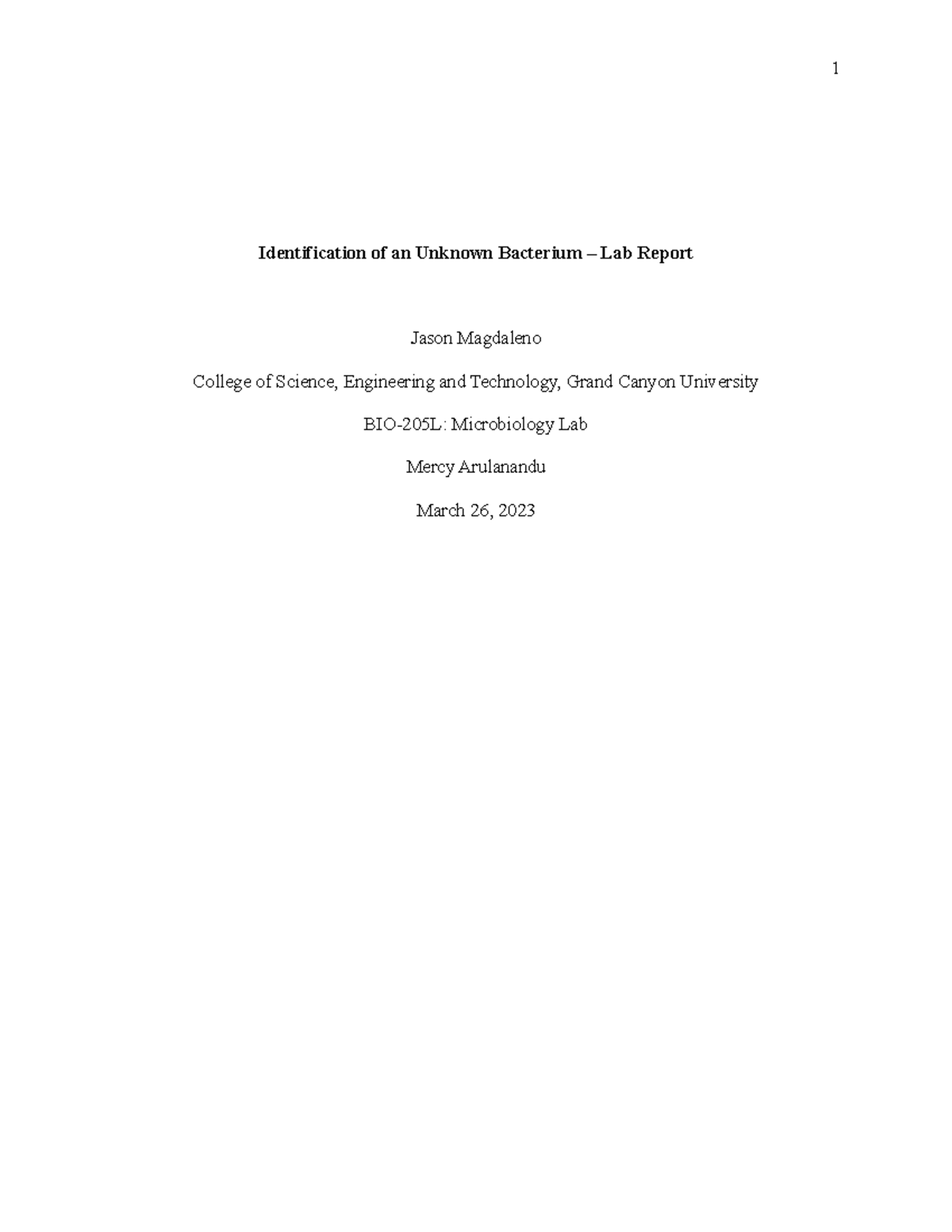 BIO-205L: Identification of an Unknown Bacterium - Lab Report - Studocu
