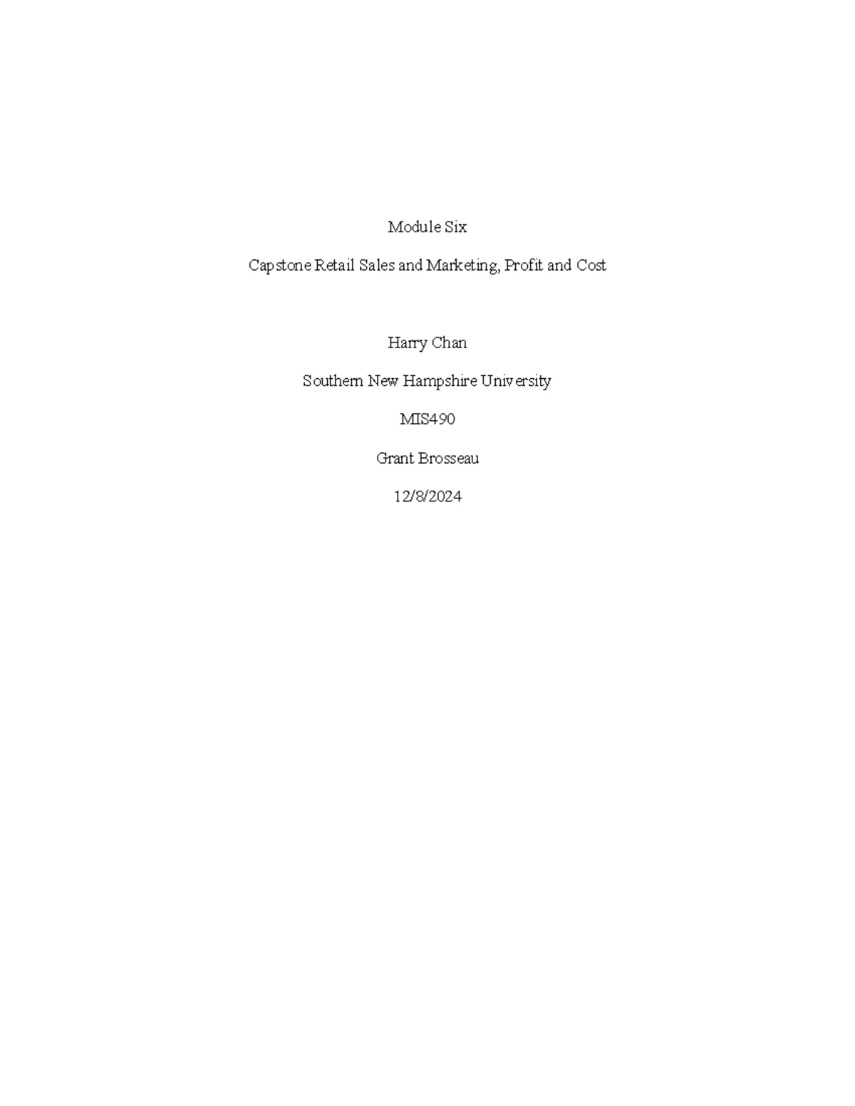 DAT210 Module Two - week 2 - Module Two Case Study Hary Chan Southern ...