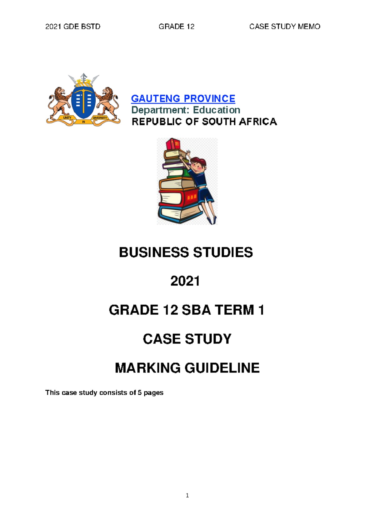 Grade 12 Business Studies 2021 Term 1 SBA Case Study Marking Guide ...