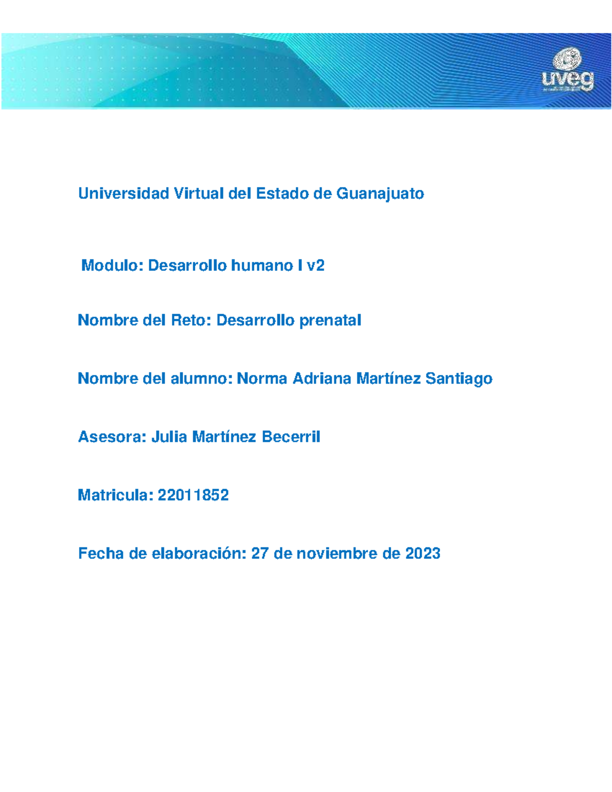 Martínez Norma R2 U2 - Desarrollo Humano r2 u2 - Universidad Virtual ...