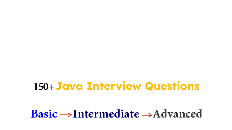 Java Interview Questions: Basic to Advanced Guide - Studocu