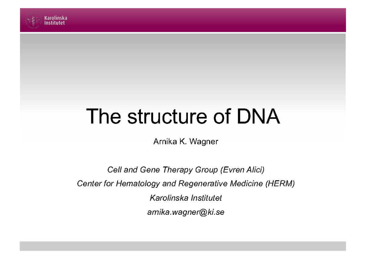 DNA and Chromosomes 2020: Chapter 5 - Structure of DNA Handouts - Studocu
