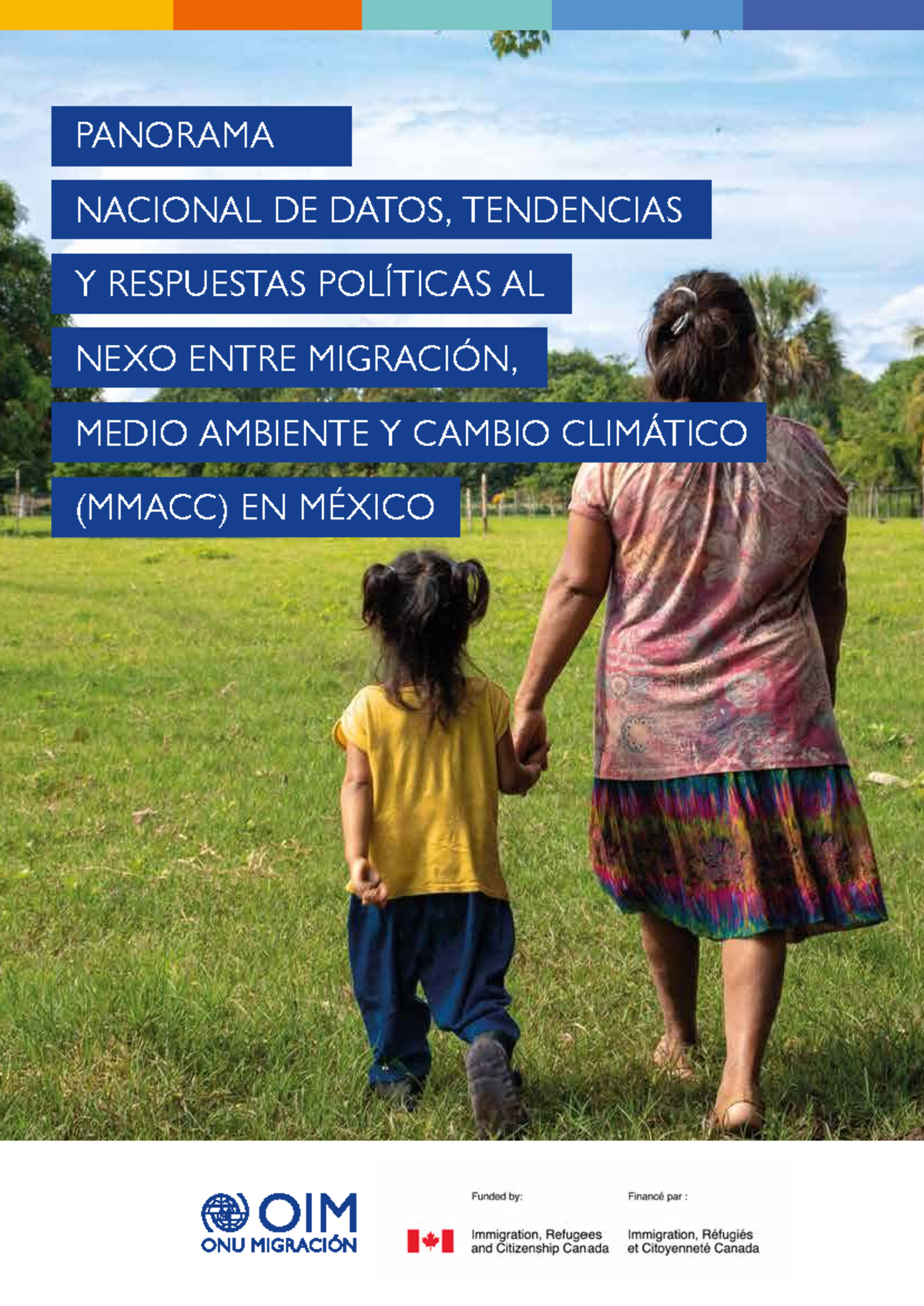 Panorama Nacional sobre Migración, Medio Ambiente y Cambio Climático ...