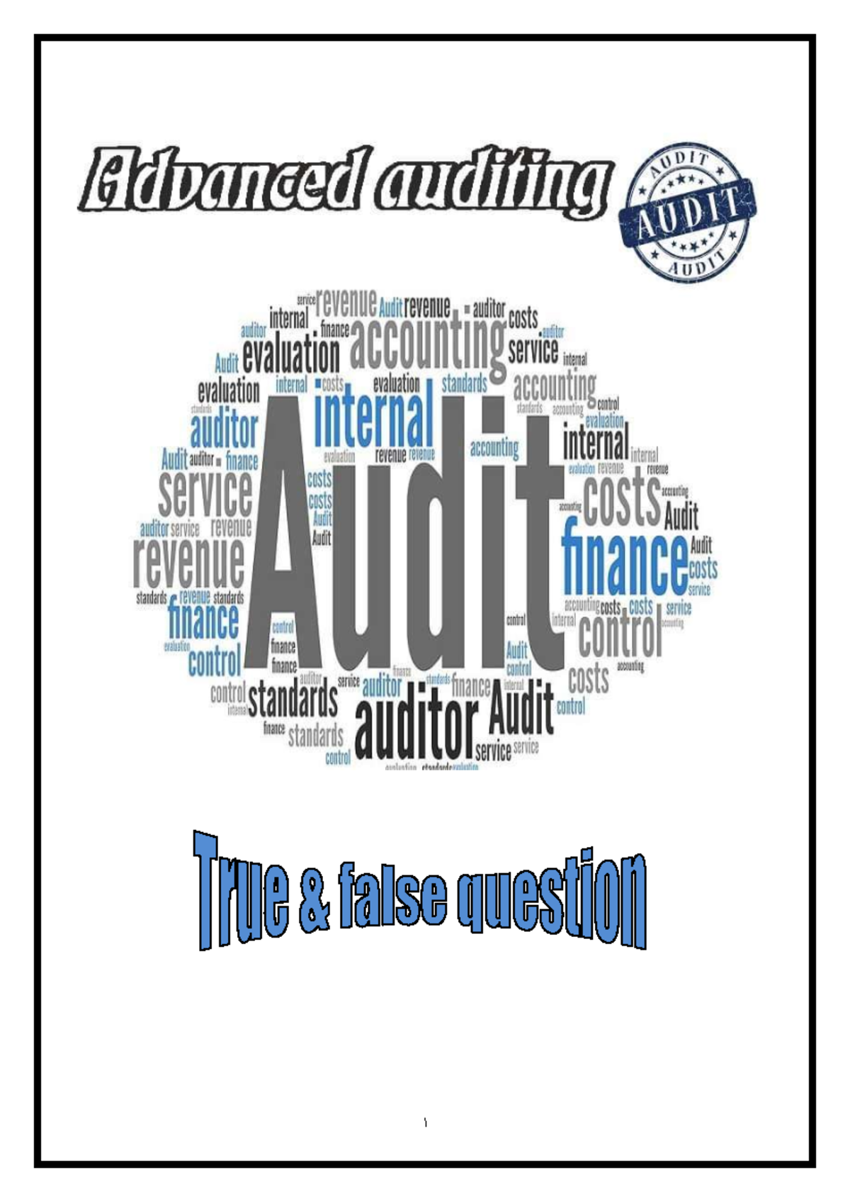 ACCT 101: True or False Quiz on Internal Controls and Auditing Concepts ...