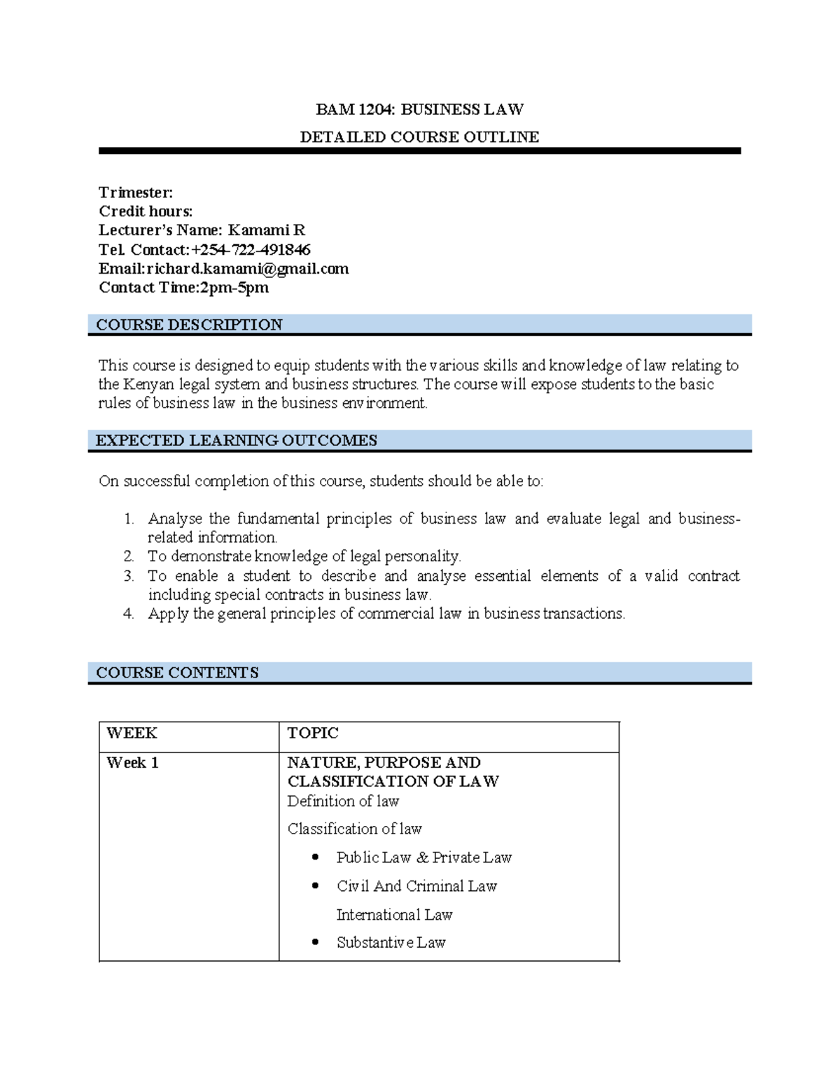 BAM 1204 Business Law Course Detailed Outline and Expectations - Studocu