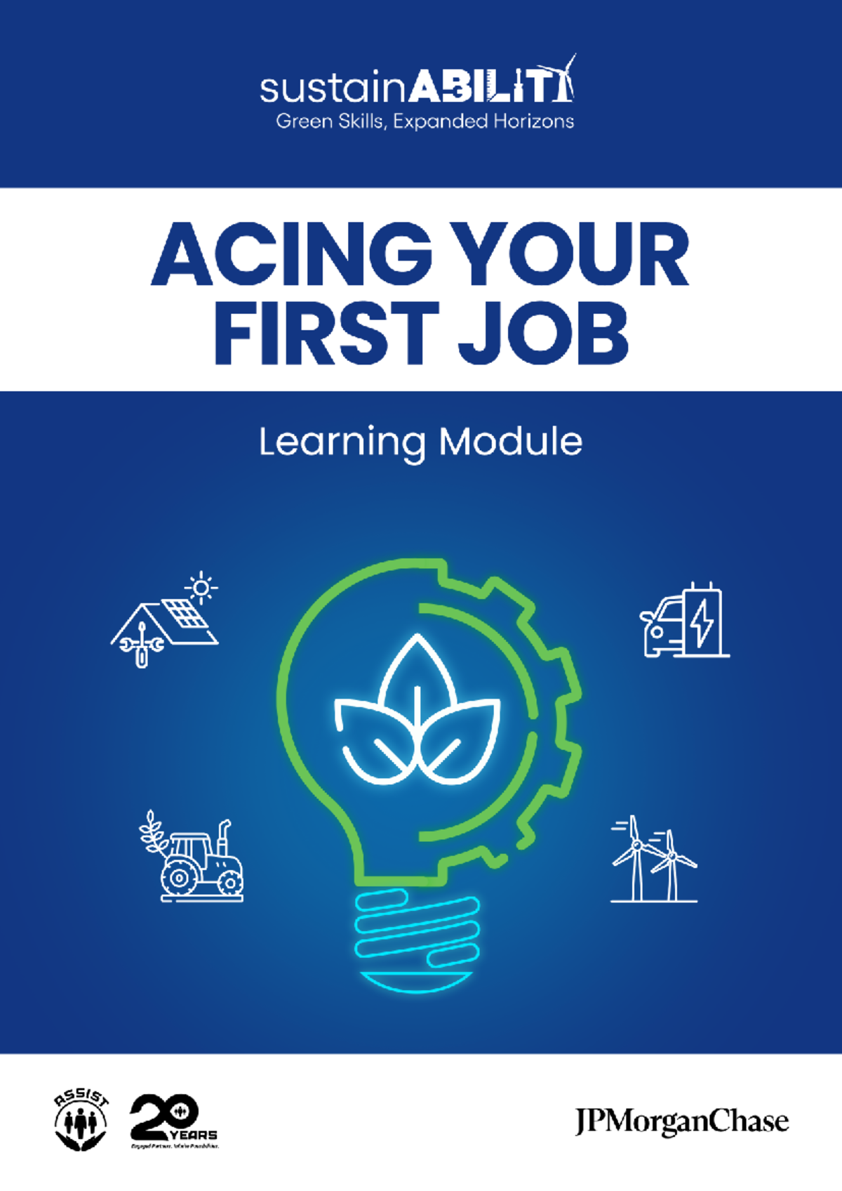 SustainABILITY Job Readiness Module 3: Acing Your First Job - Studocu