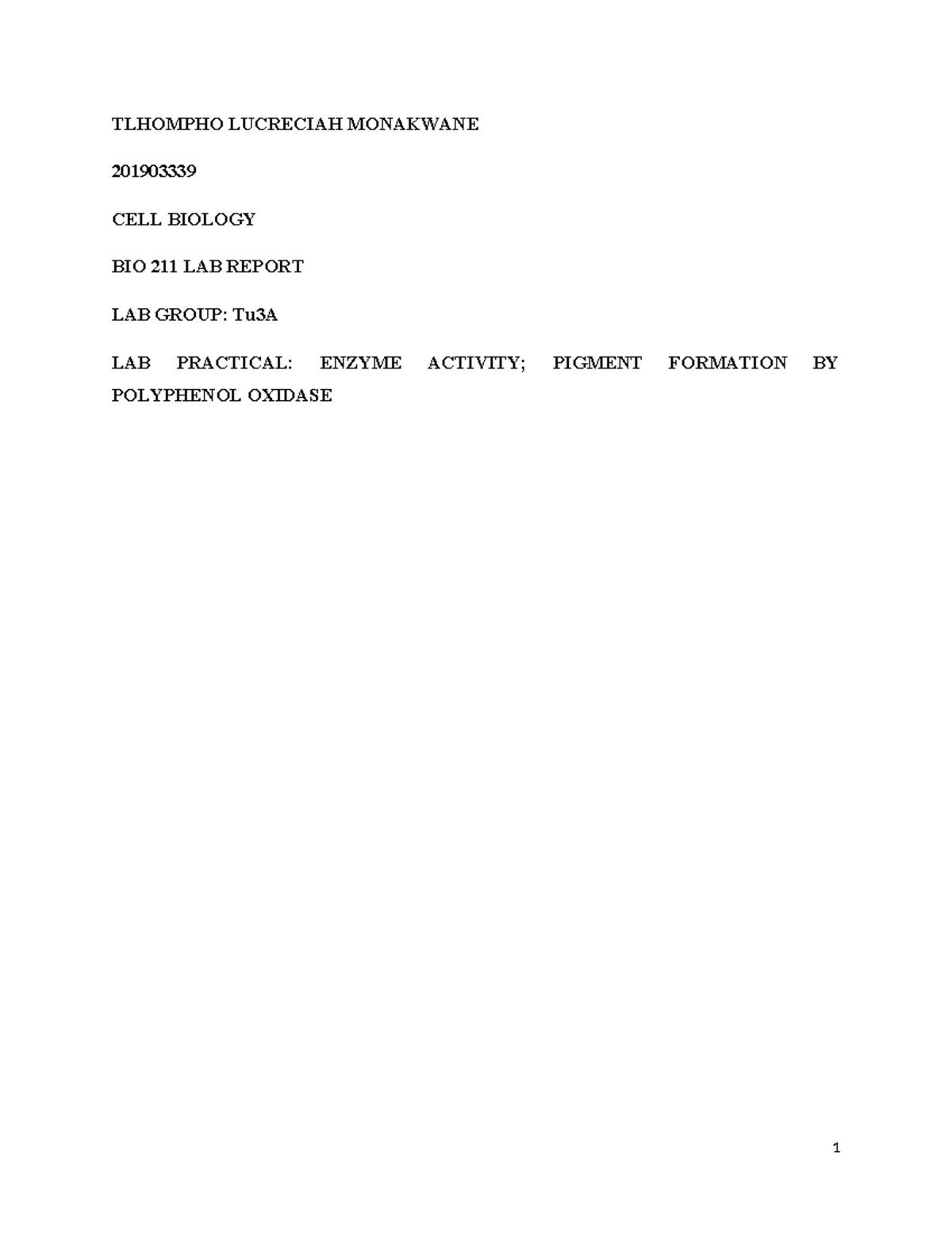 BIO 211 Lab Report: Enzyme Activity and Pigment Formation by Polyphenol ...