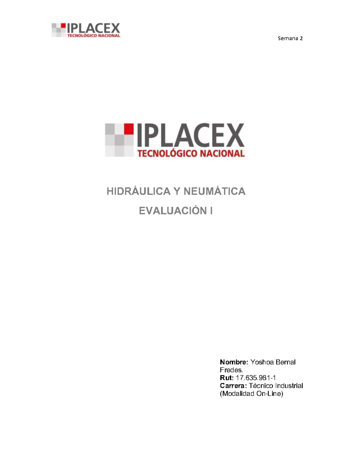 1ra Evaluación Hidráulica y Neumática - Técnico Industrial Semana 2 - Document Preview