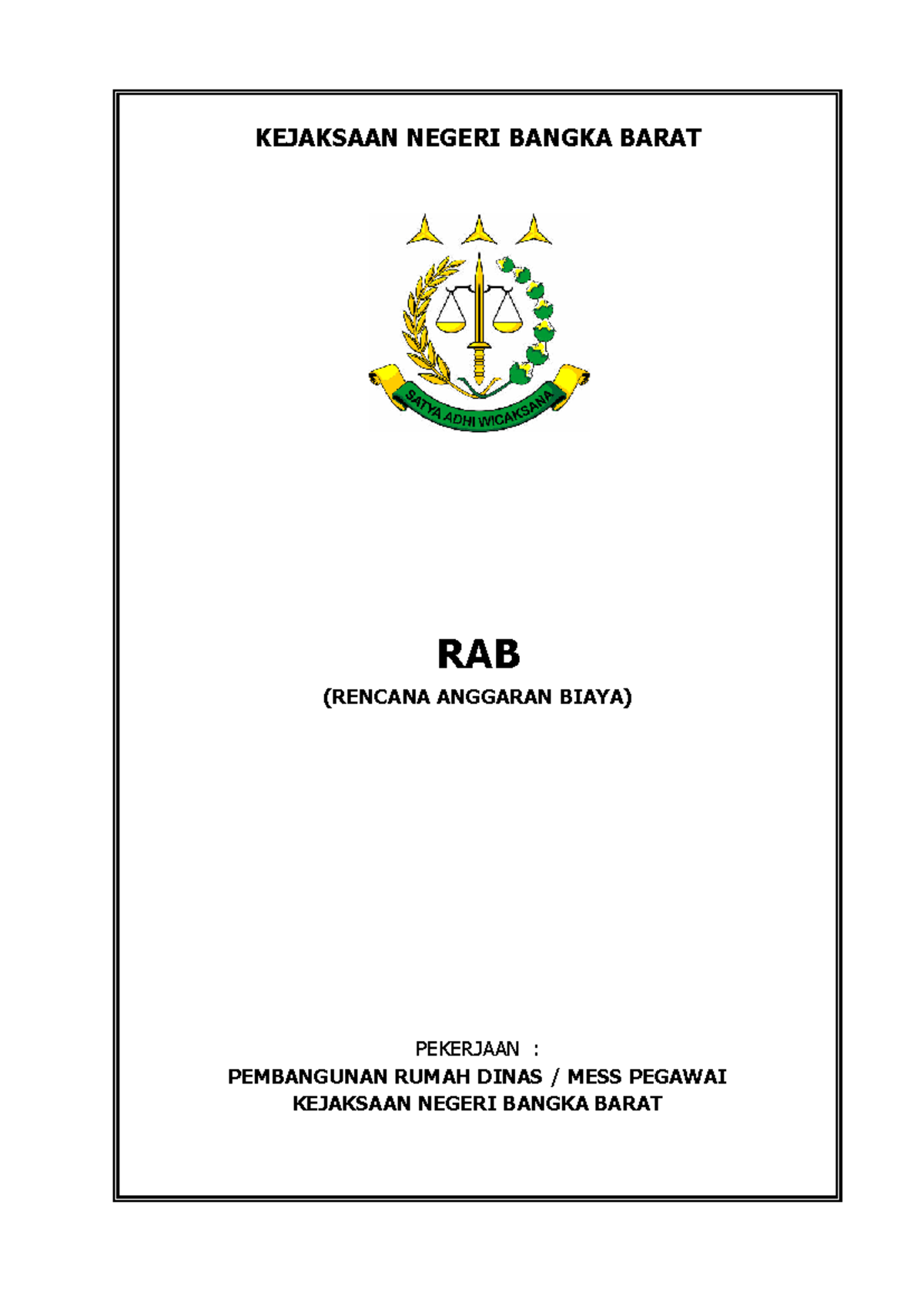 RAB Pembangunan Mess Kejari Babar - Rencana Anggaran Biaya - Studocu