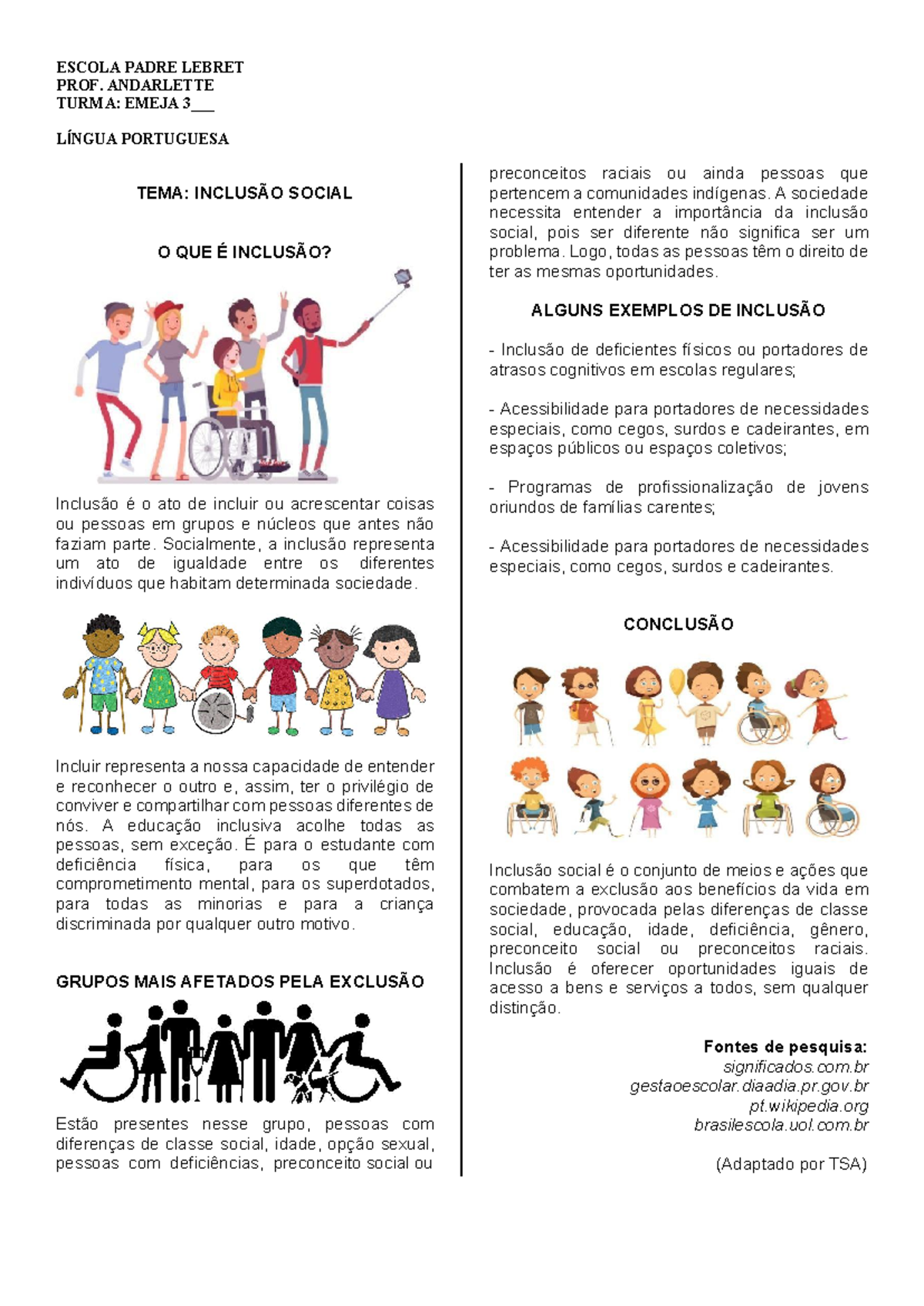 Inclusão Social: Entendendo a Importância e Exemplos Práticos - EMEJA ...