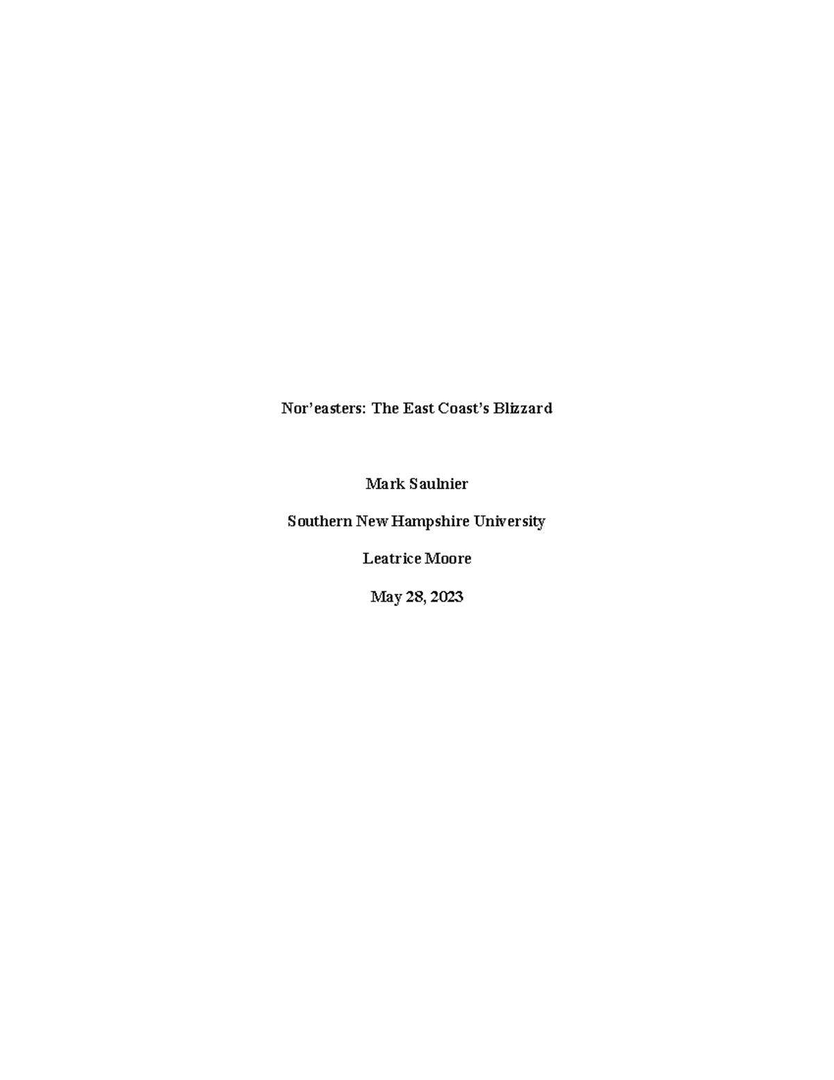 4-2 Final Project Rough Draft - Nor’easters: The East Coast’s Blizzard ...