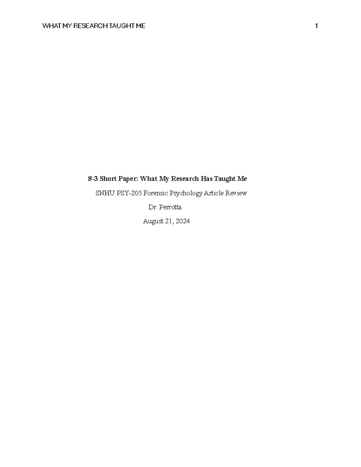 PSY205 Module 8 Short Paper: Insights on Forensic Psychology Research ...