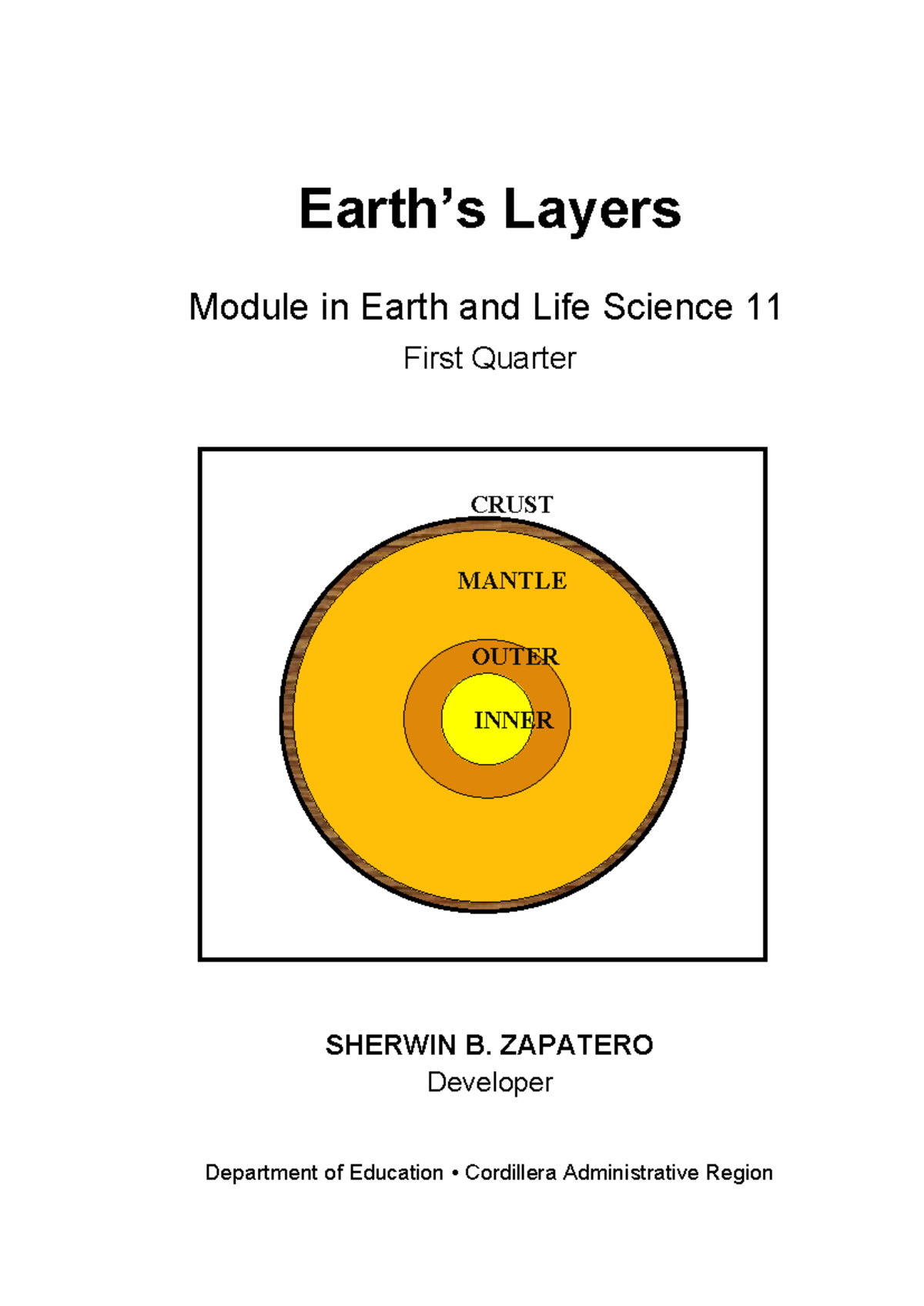 Earth and Life Science 11: Layers of the Earth Module (1st Quarter ...