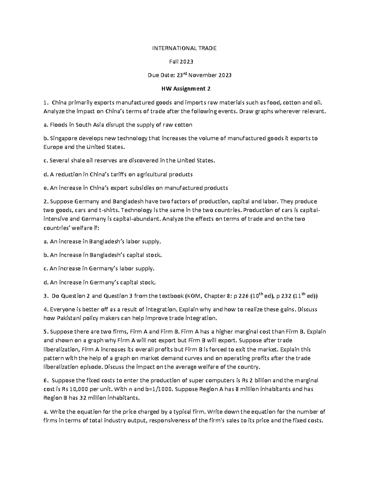 Assignment 2 IT - INTERNATIONAL TRADE Fall 2023 Due Date: 23 rd ...