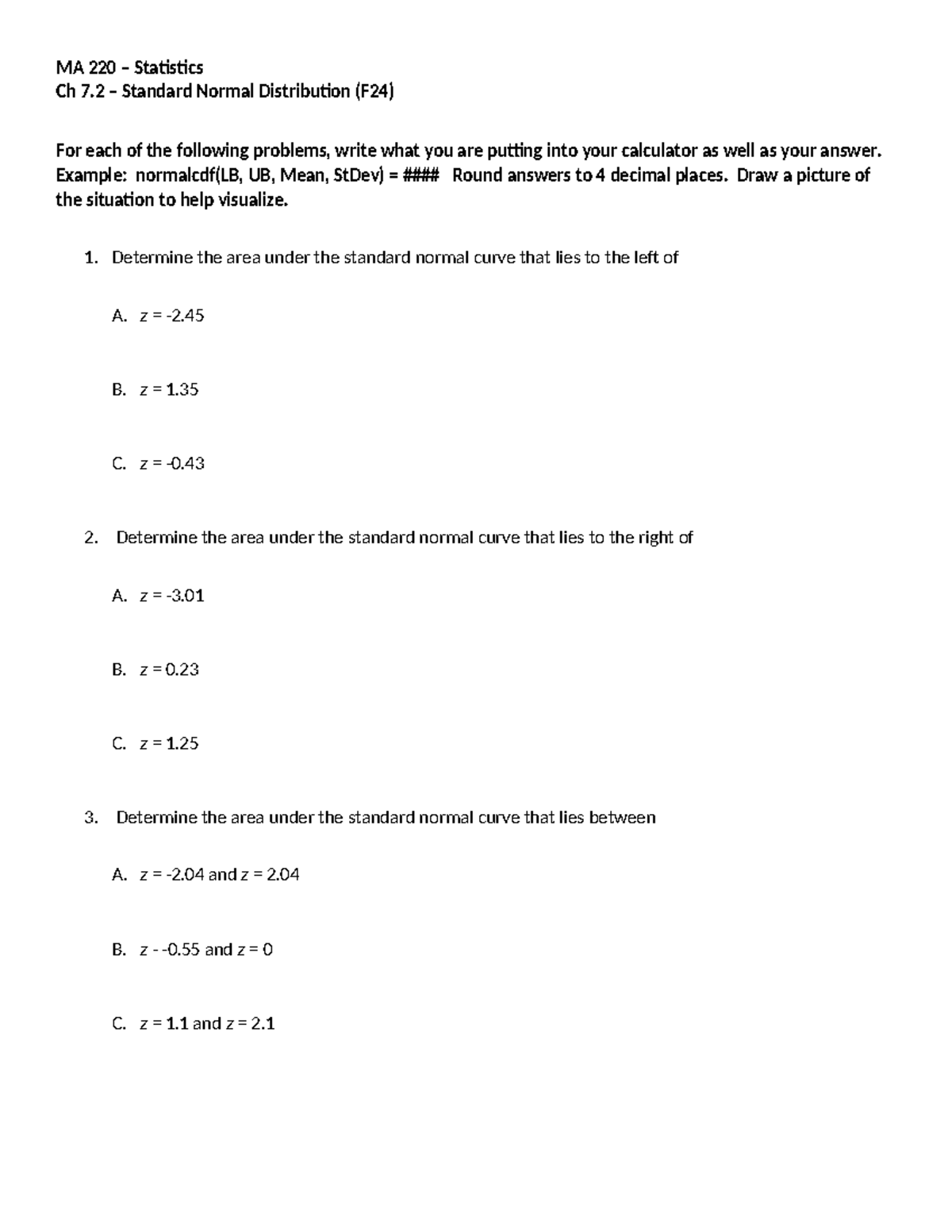 MA 220 Statistics Ch 7 - Standard Normal Distribution Problems (F24 ...