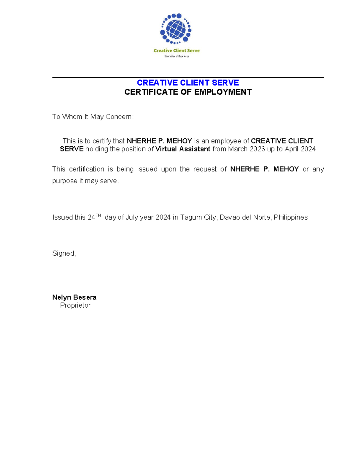 COE - coe - CREATIVE CLIENT SERVE CERTIFICATE OF EMPLOYMENT To Whom It ...